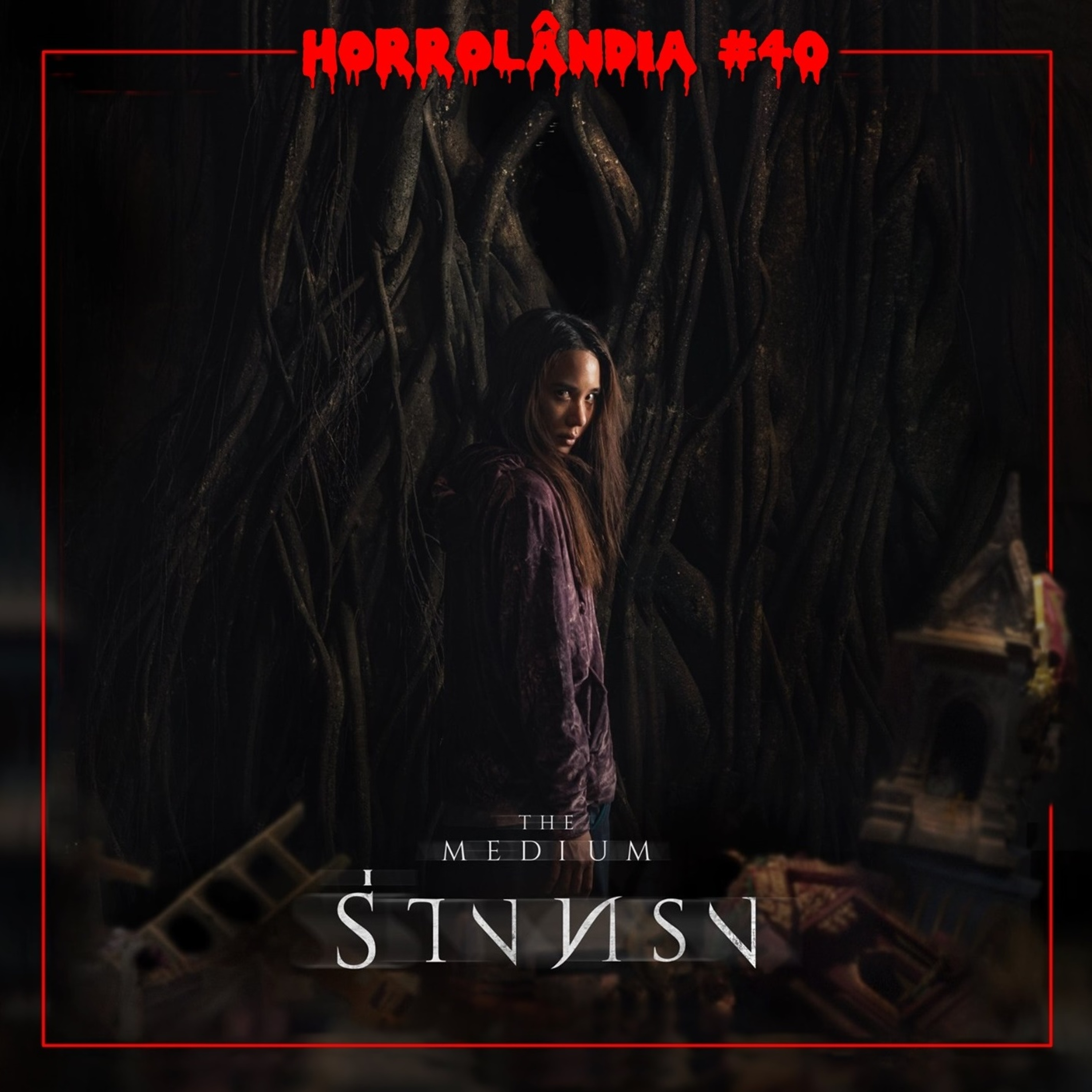 Horrolândia 40 | The Medium episode artwork