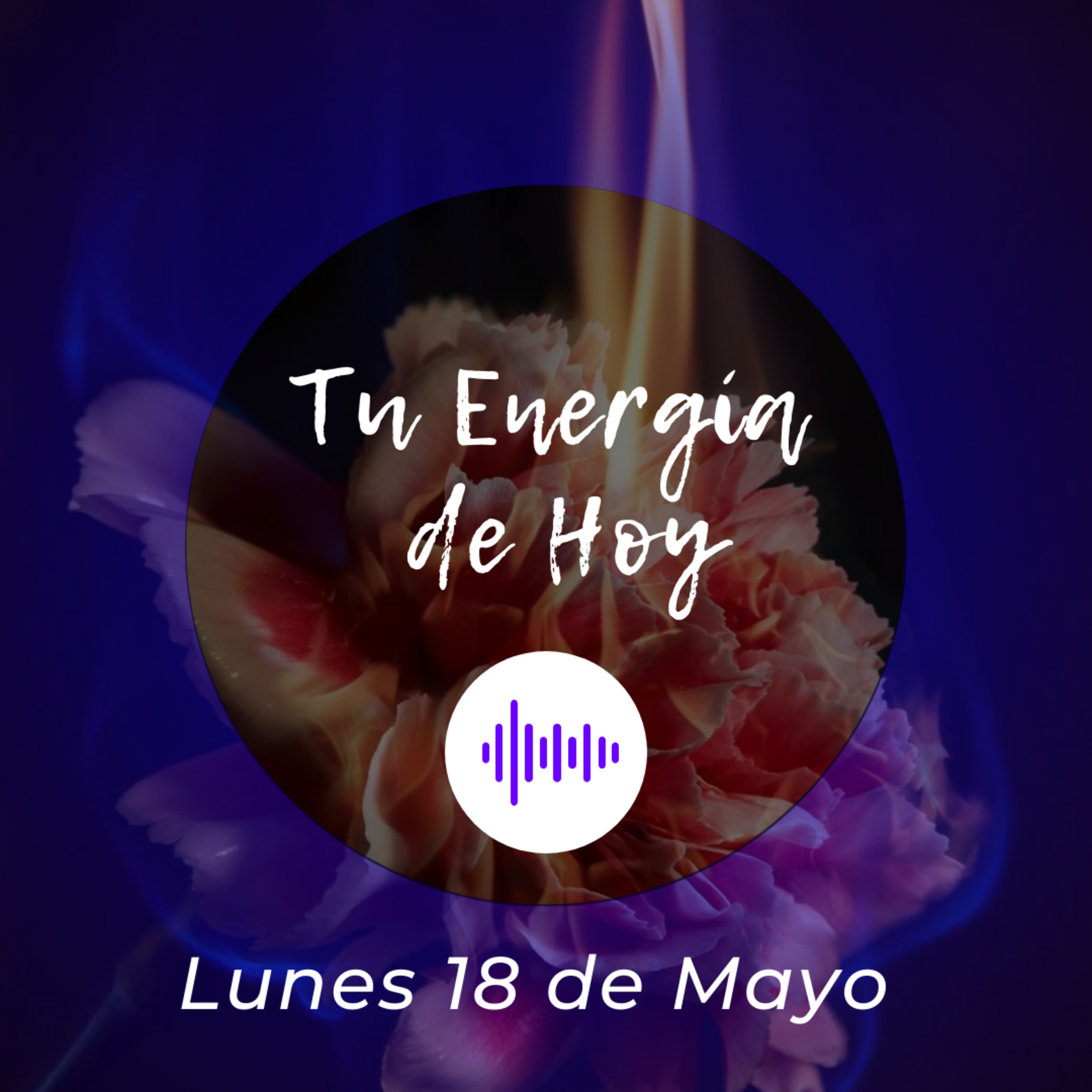 EP 46 Tú Energía de Hoy | Lunes 18 de Mayo episode artwork