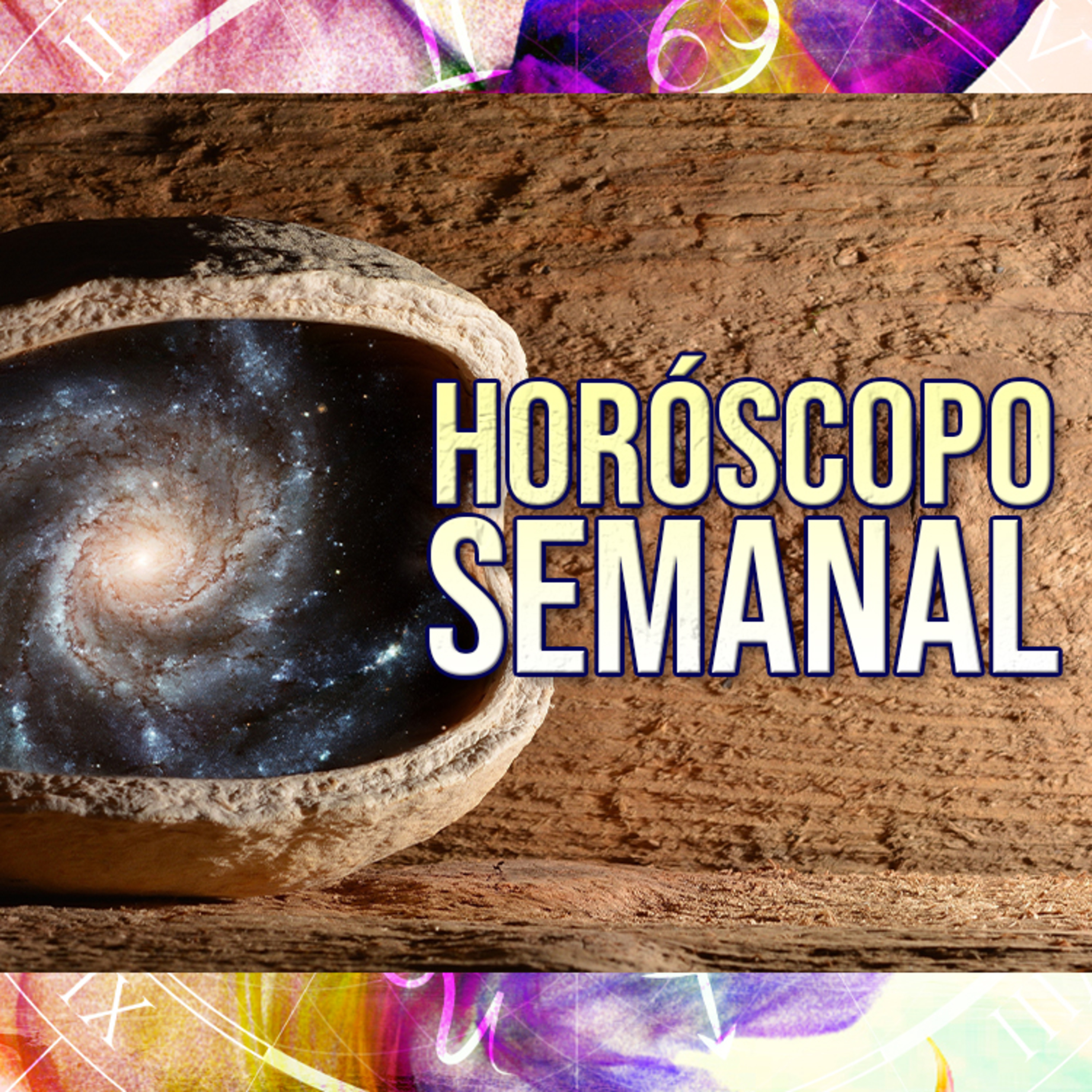 Horóscopo Semanal Recibe un consejo especial según tu signo zodiacal 💙🔮 episode artwork