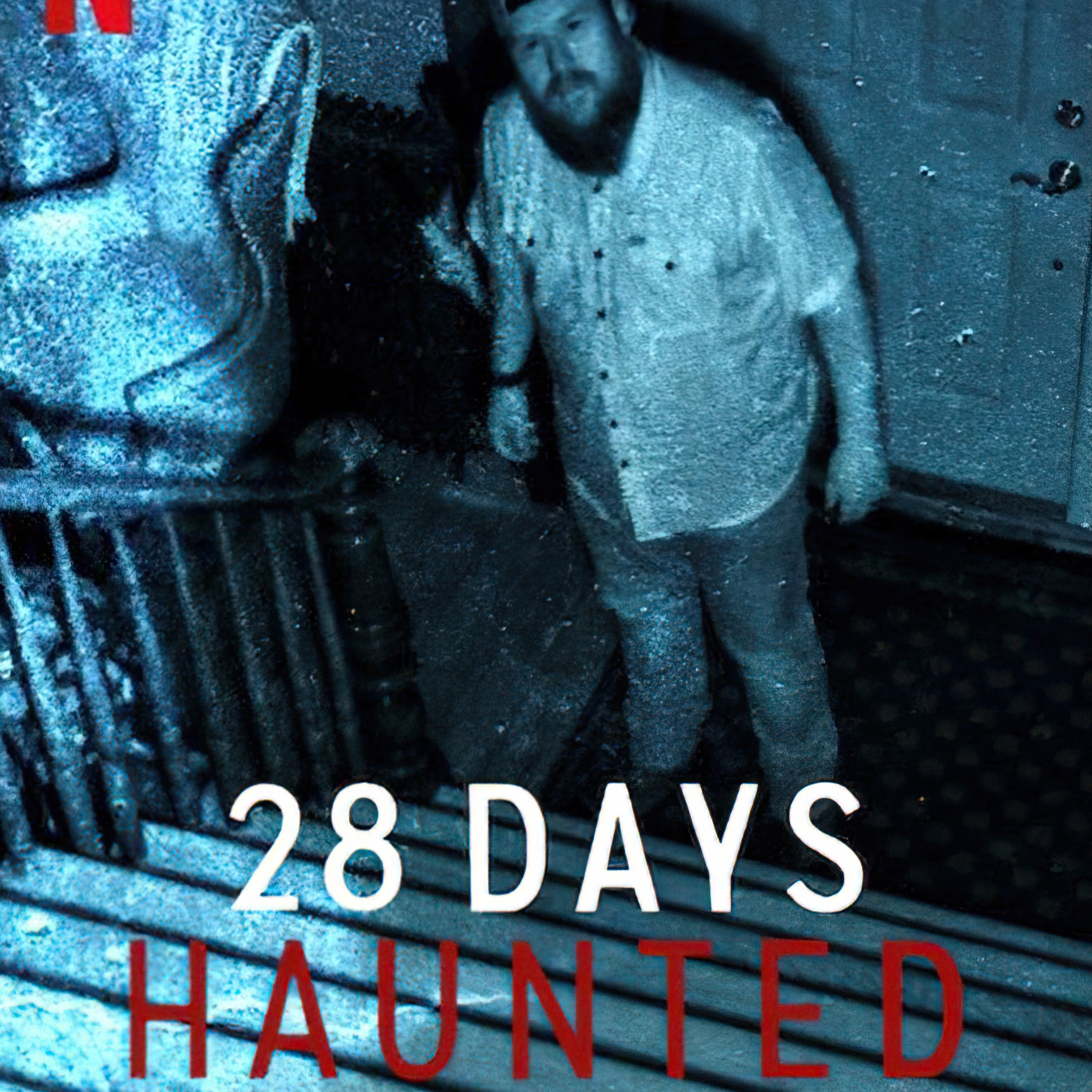 Episode 1: 28 Days Haunted