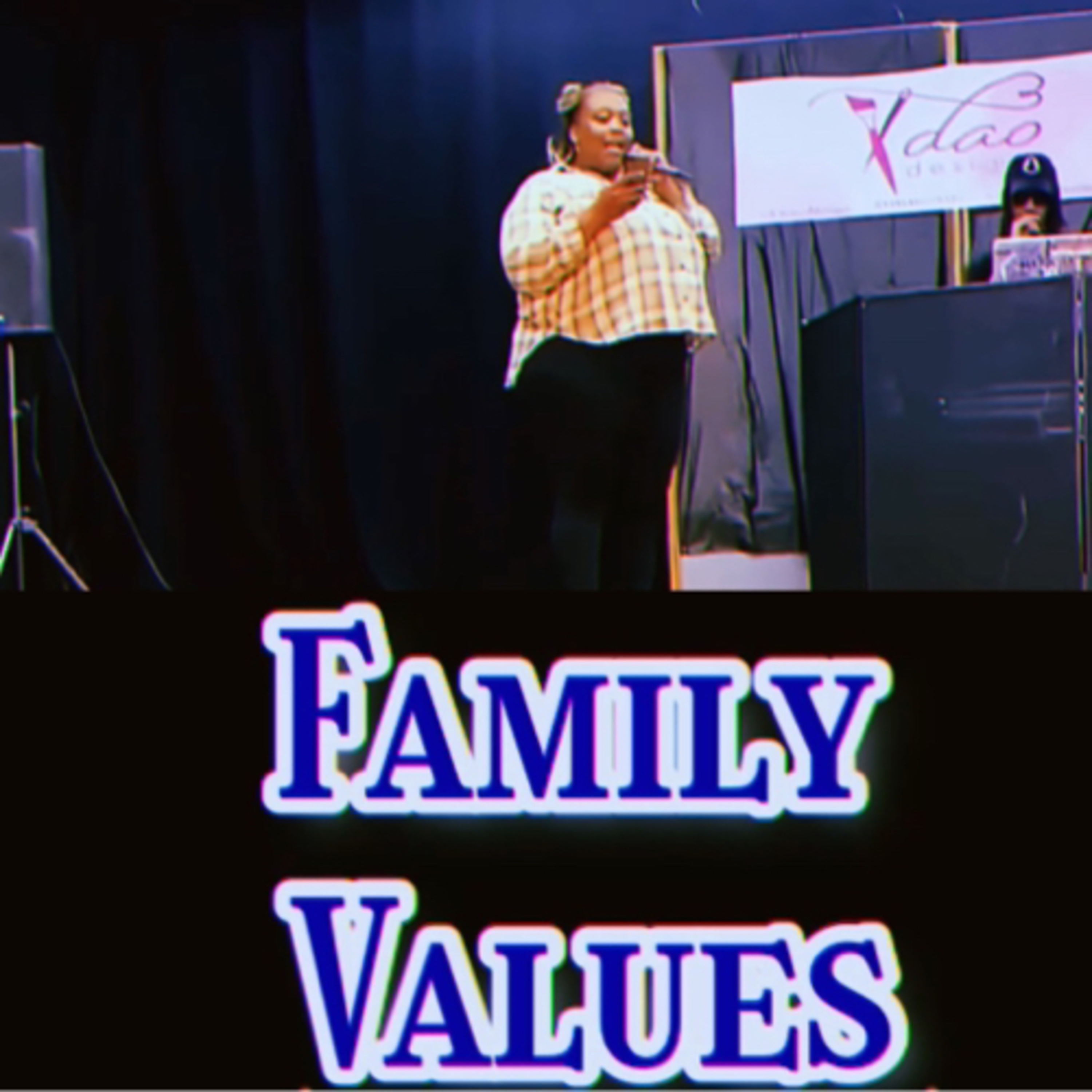 Family Values live version. Pt 3 of 4  episode artwork