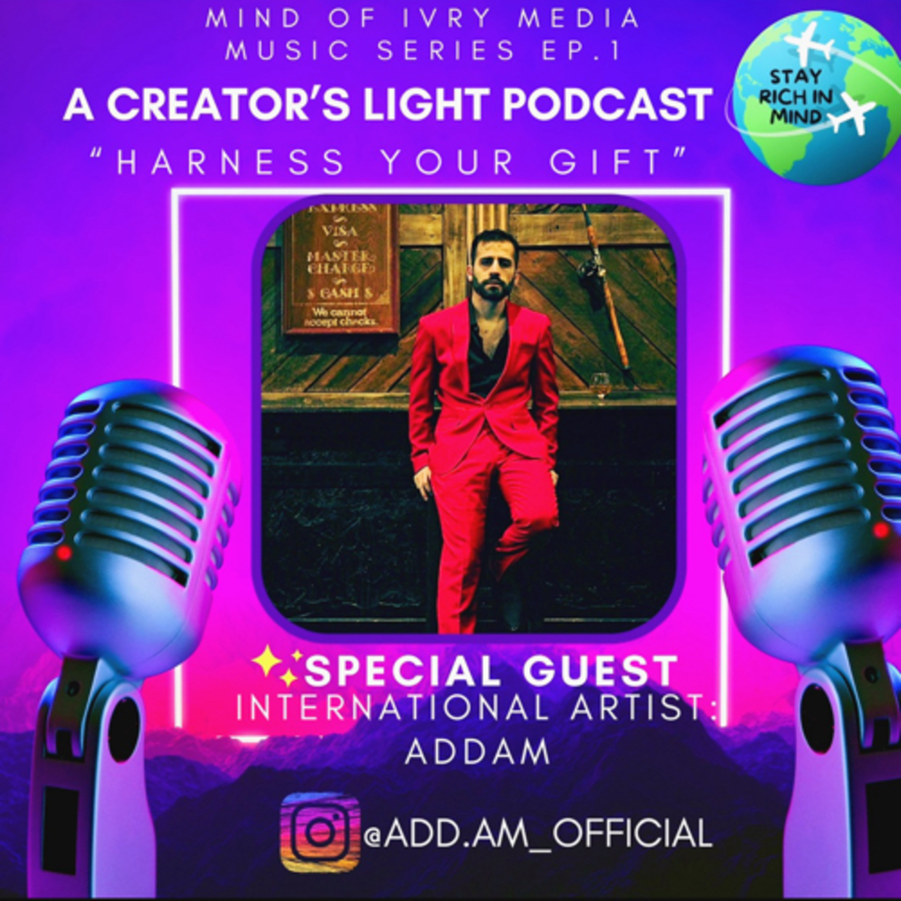 Music/Poet series episode 1 with special guest: International artist Addam  episode artwork