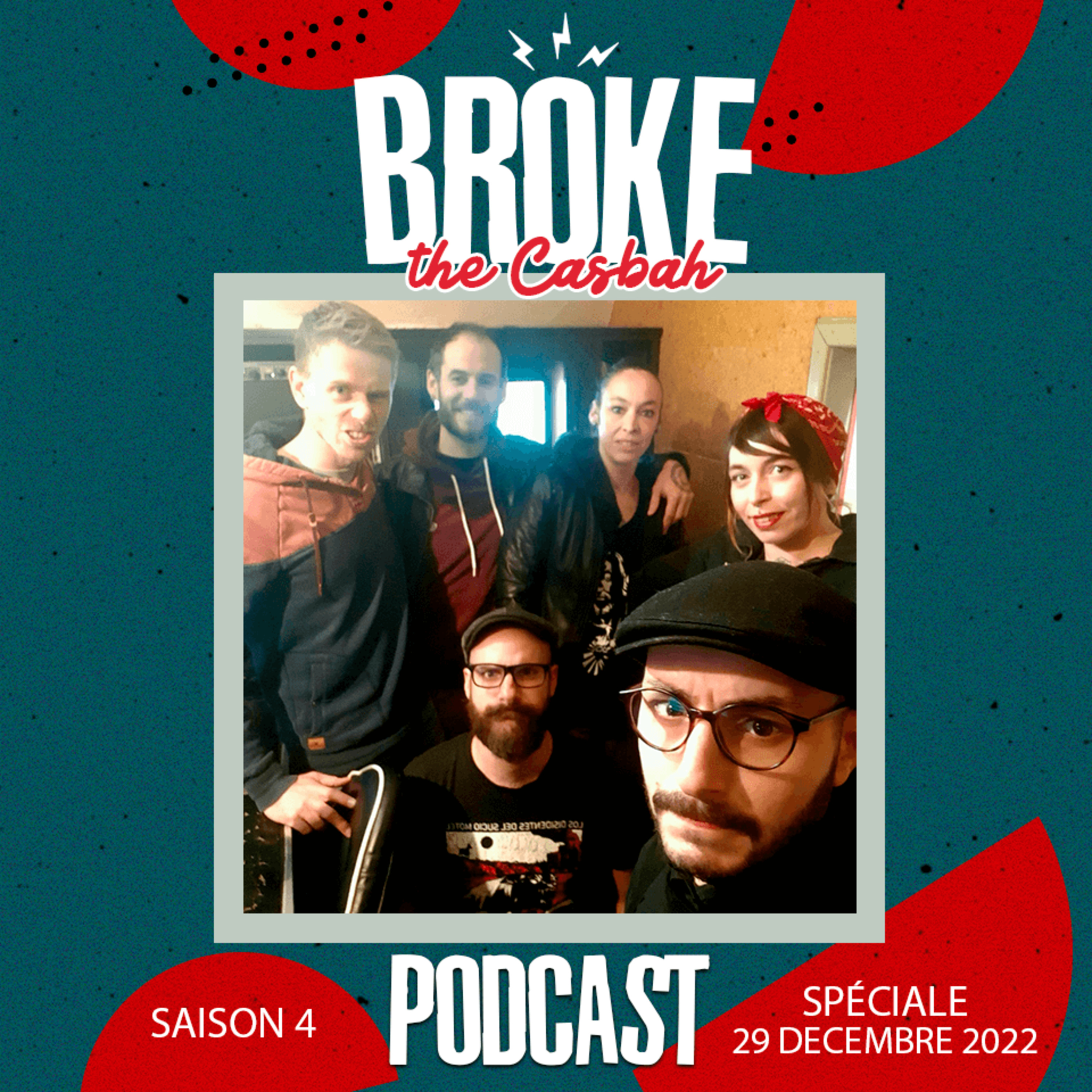 Broke The Casbah HORS-SAISON : 29 décembre 2022 / Pyker, Matt Bulle, Sarah episode artwork
