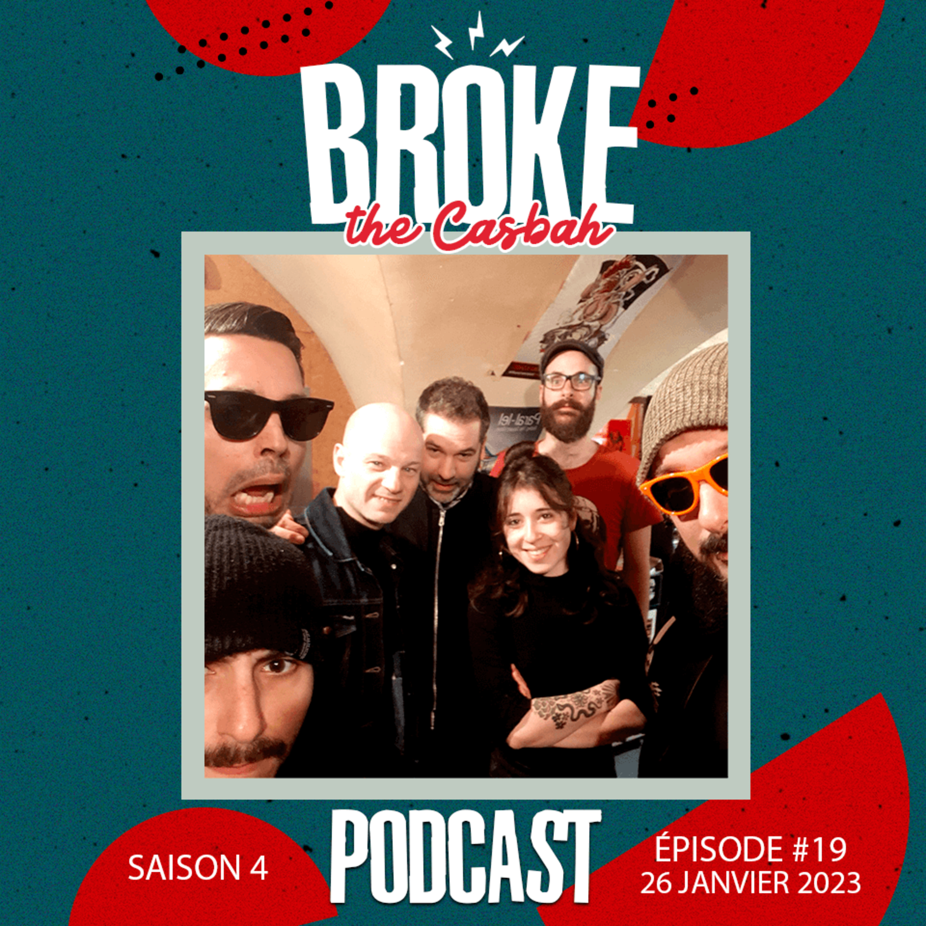 Broke The Casbah #143 : 26 janvier 2023 / Invités : The SEGMENTS (Pierre & Fabien) episode artwork