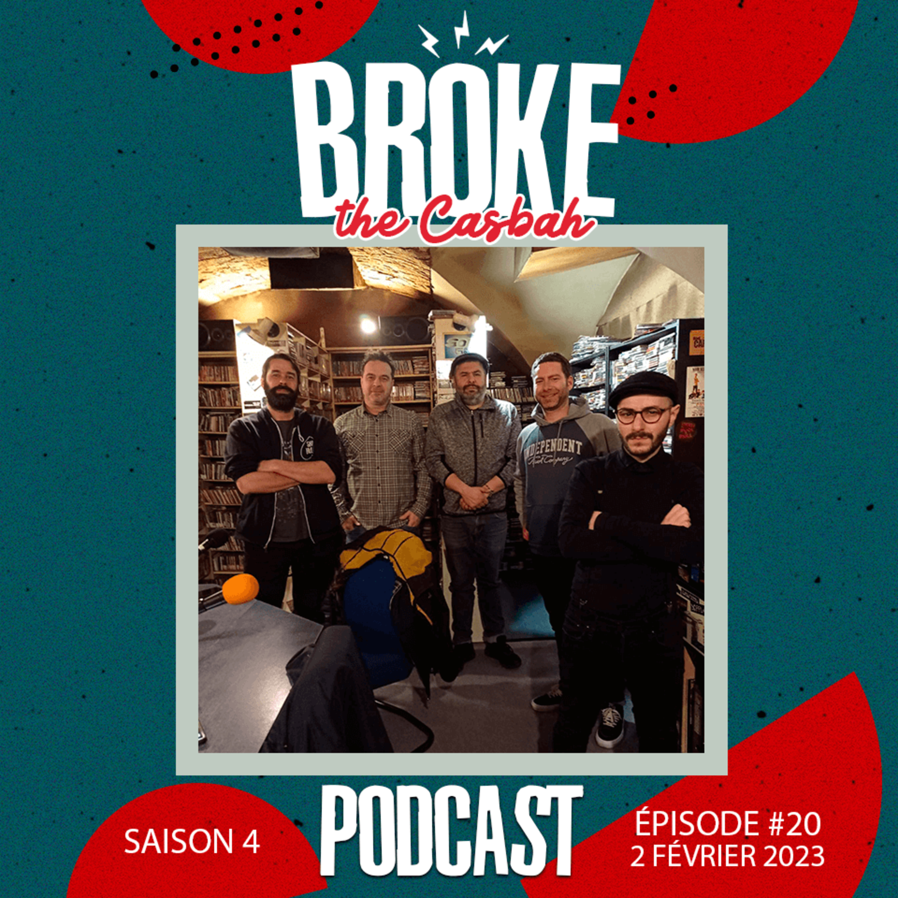 Broke The Casbah #144 : 2 février 2023 / Invités : GO PUBLIC! episode artwork