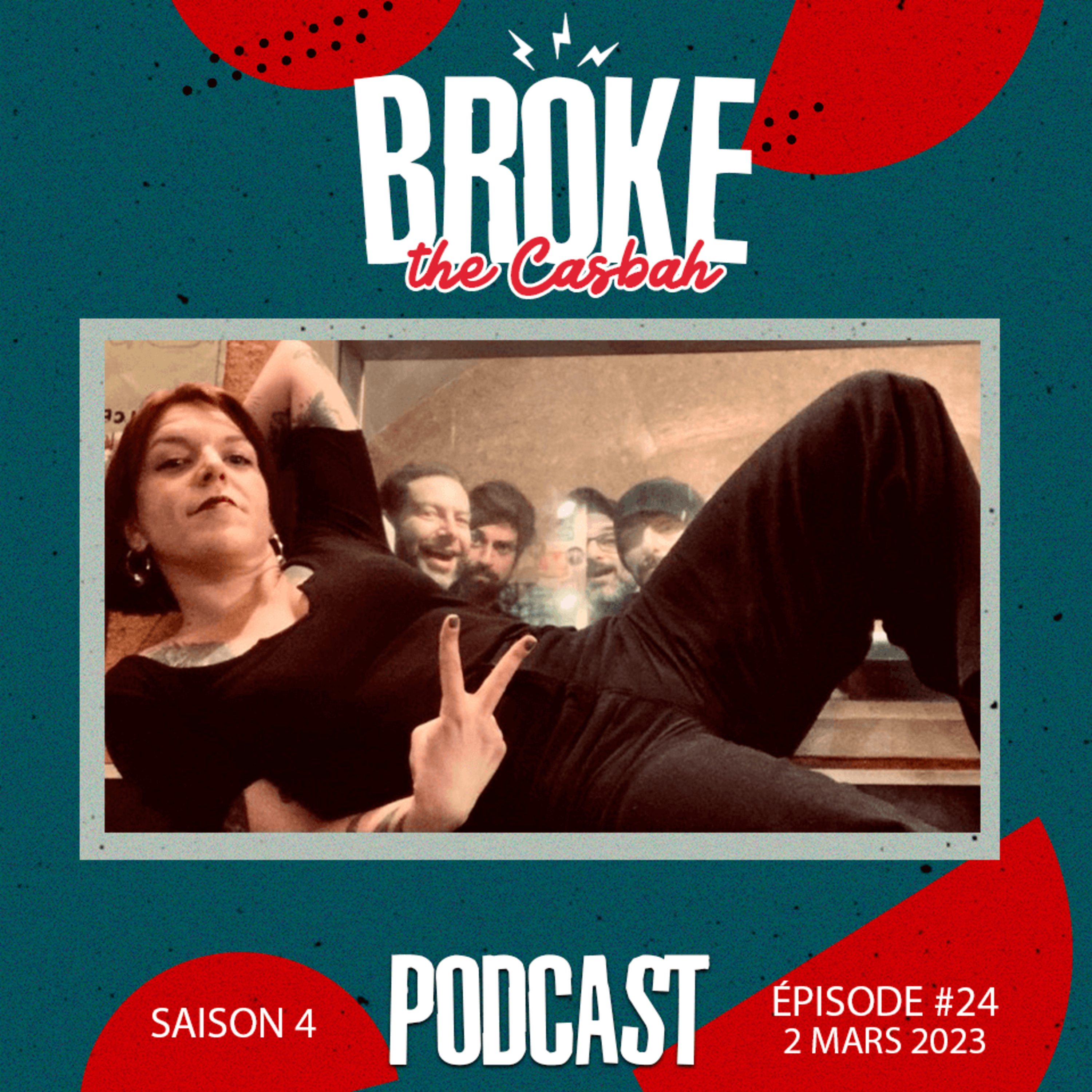 Broke The Casbah #148 : 2 mars 2023 / Invités : Chloé Drouet & Sergio episode artwork