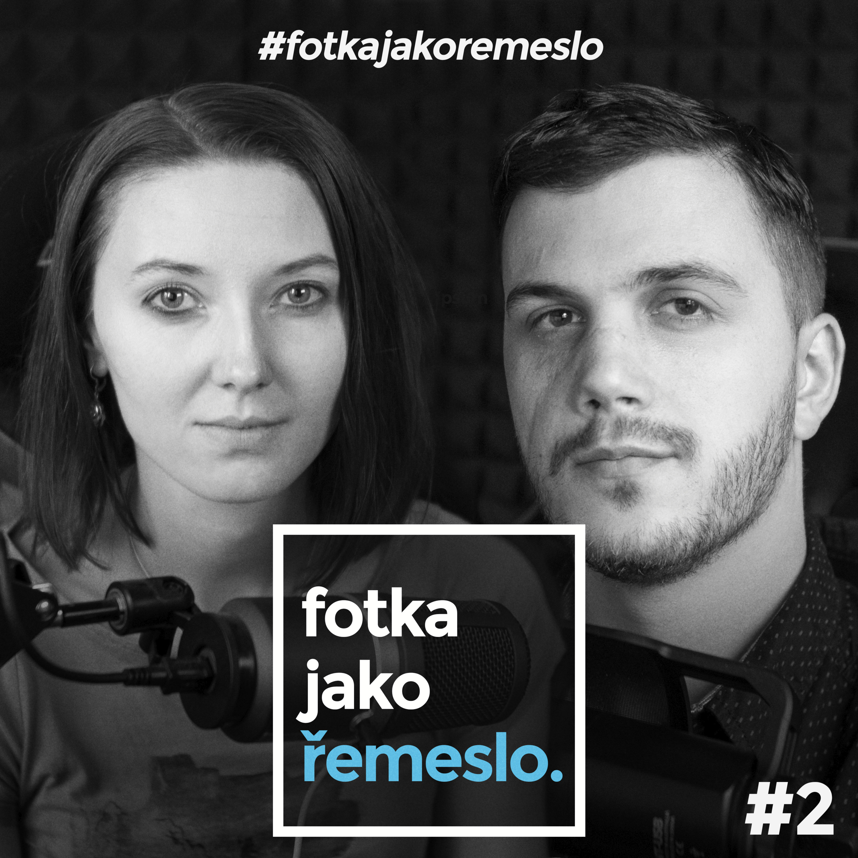 Ep.2 - Pro koho fotím, kdo je můj klient episode artwork
