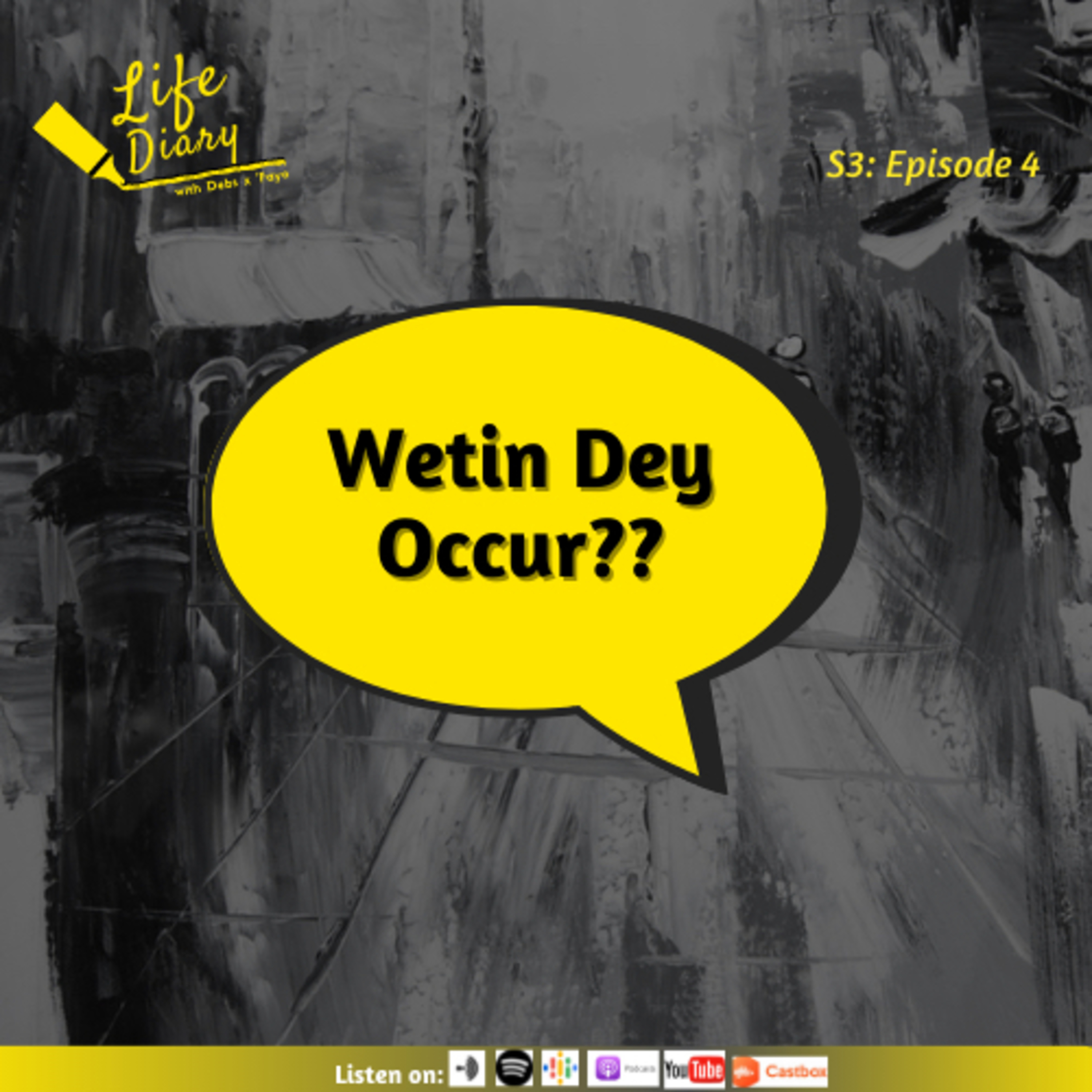 Wetin dey occur??
