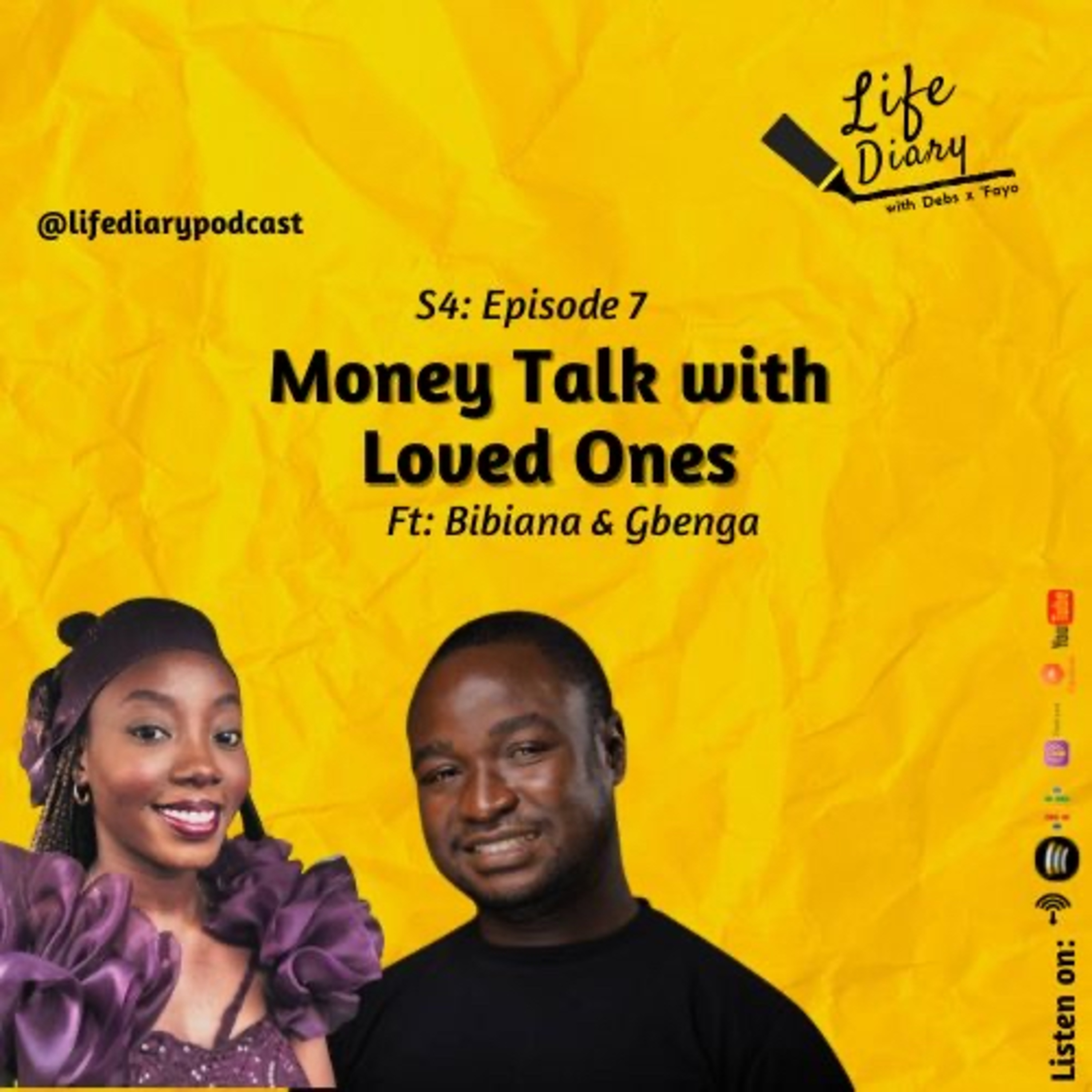 Money Talk with Loved ones ft Bibiana & Gbenga