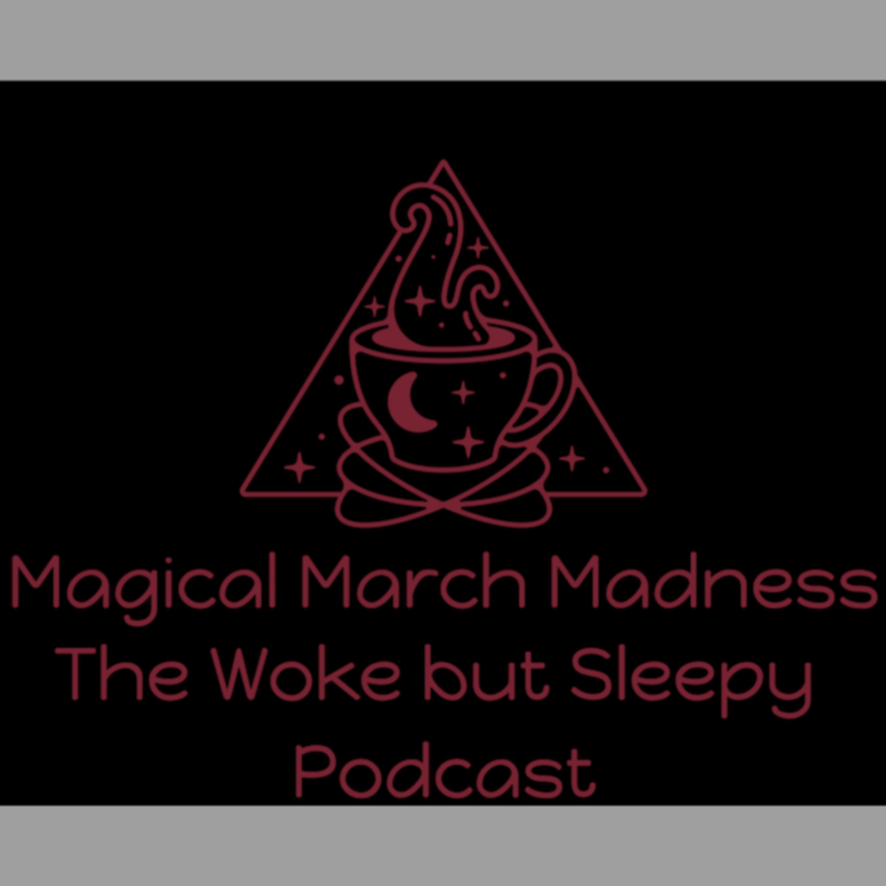 Magical March Madness: Part 1 We're All Mad Here episode artwork