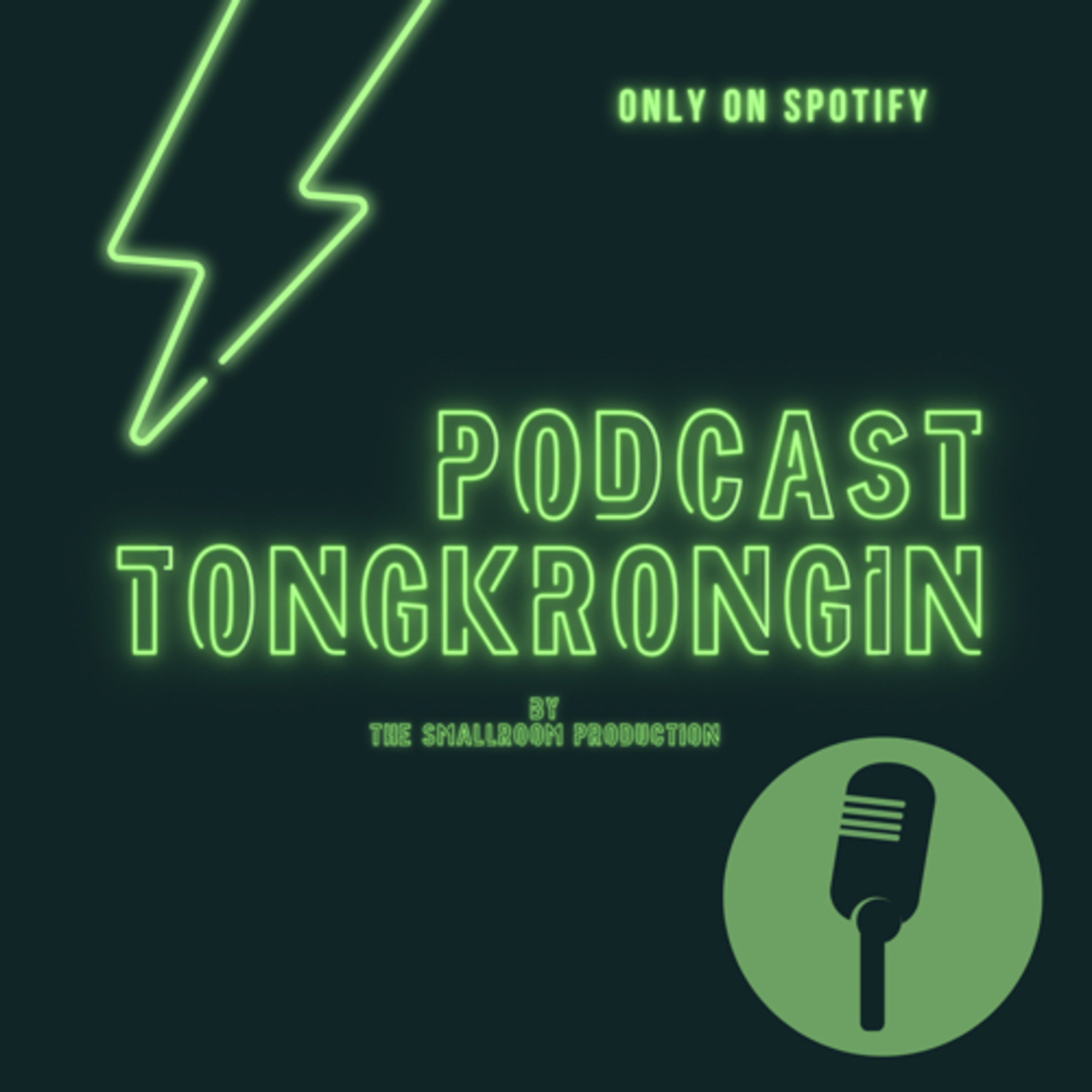 PODCAST TONGKRONGIN
