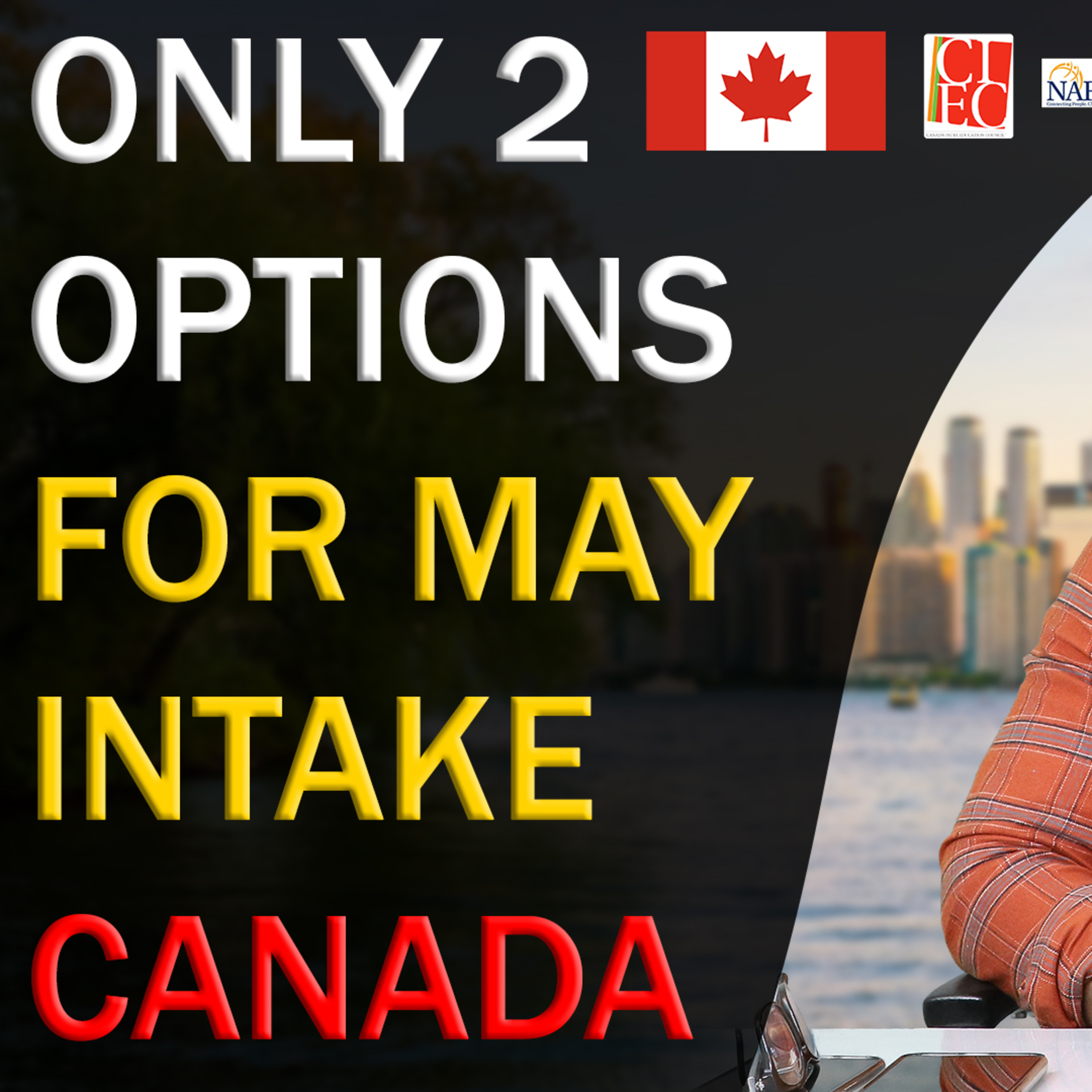 Only 2 Options for May Intake CANADA🇨🇦