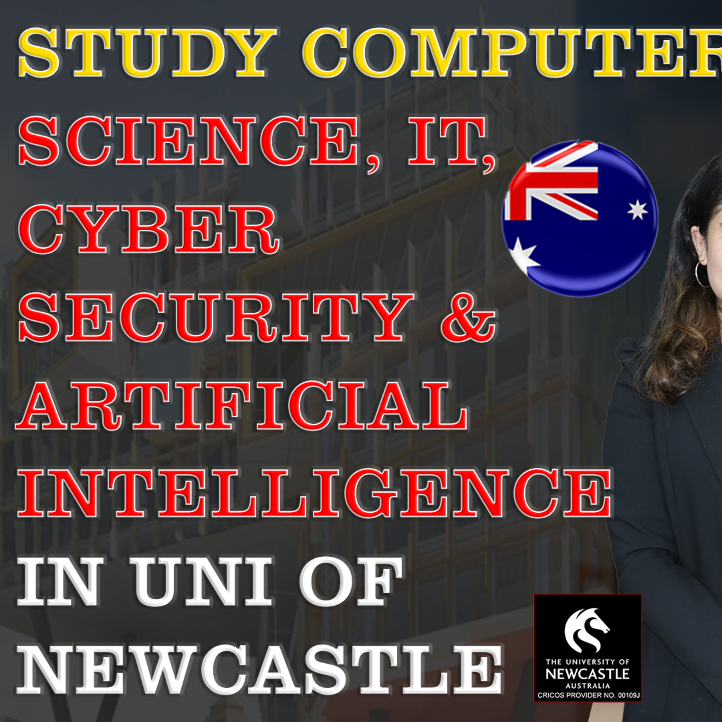 Study Computer Science, IT, Cyber Security & Artificial intelligence in Uni of Newcastle NSW