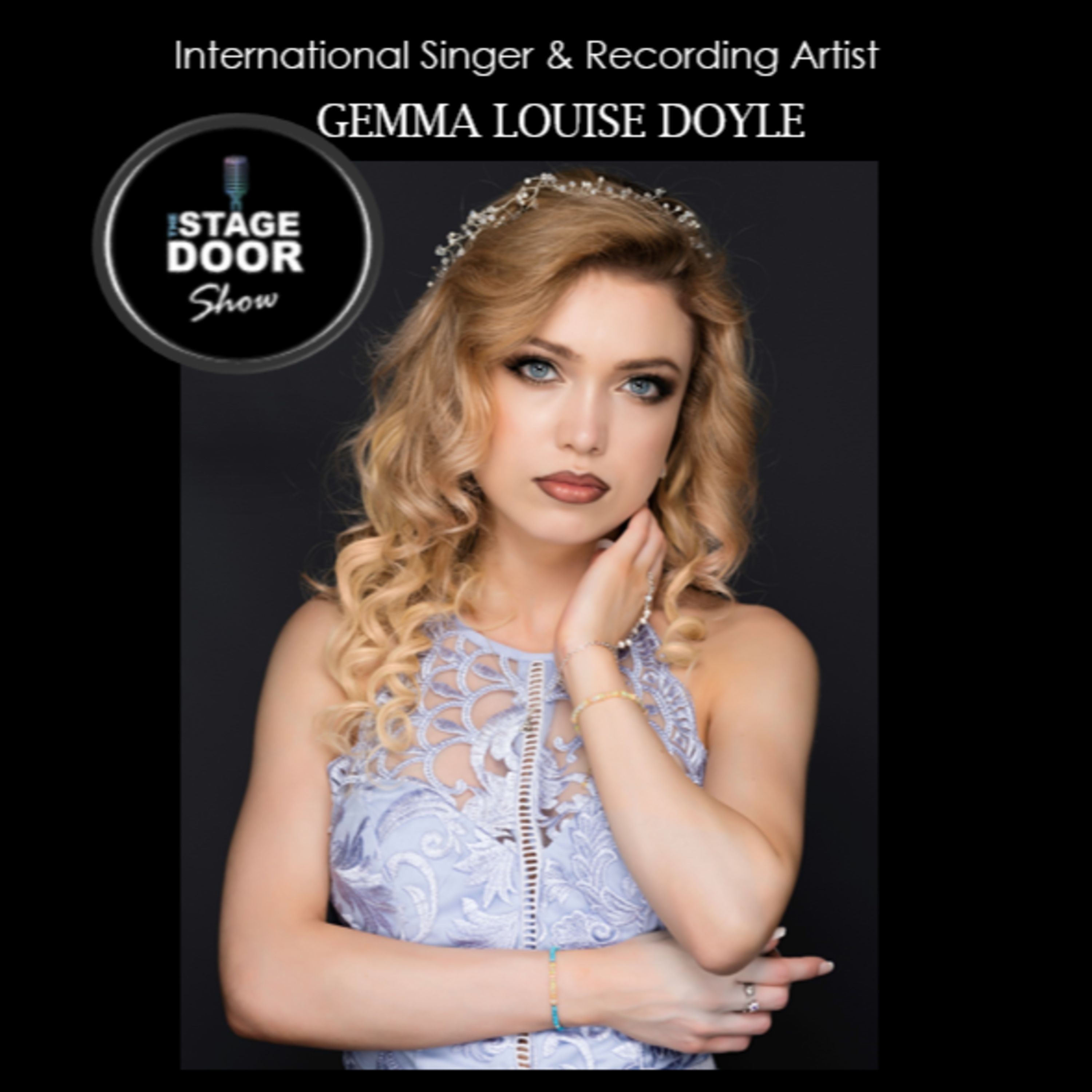 Interview with International Singer & Recording Artist Gemma Louise Doyle episode artwork