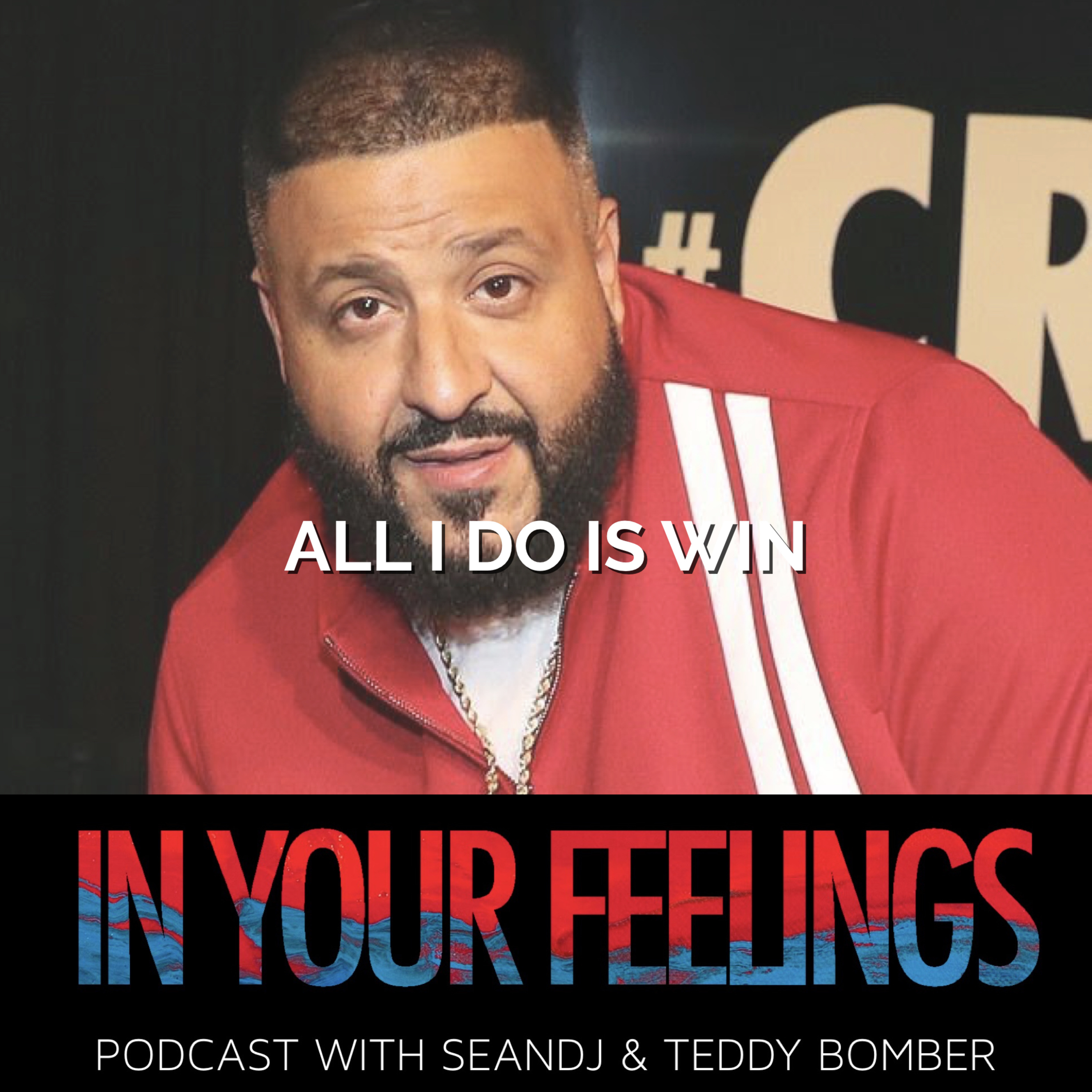 IN YOUR FEELINGS PODCAST