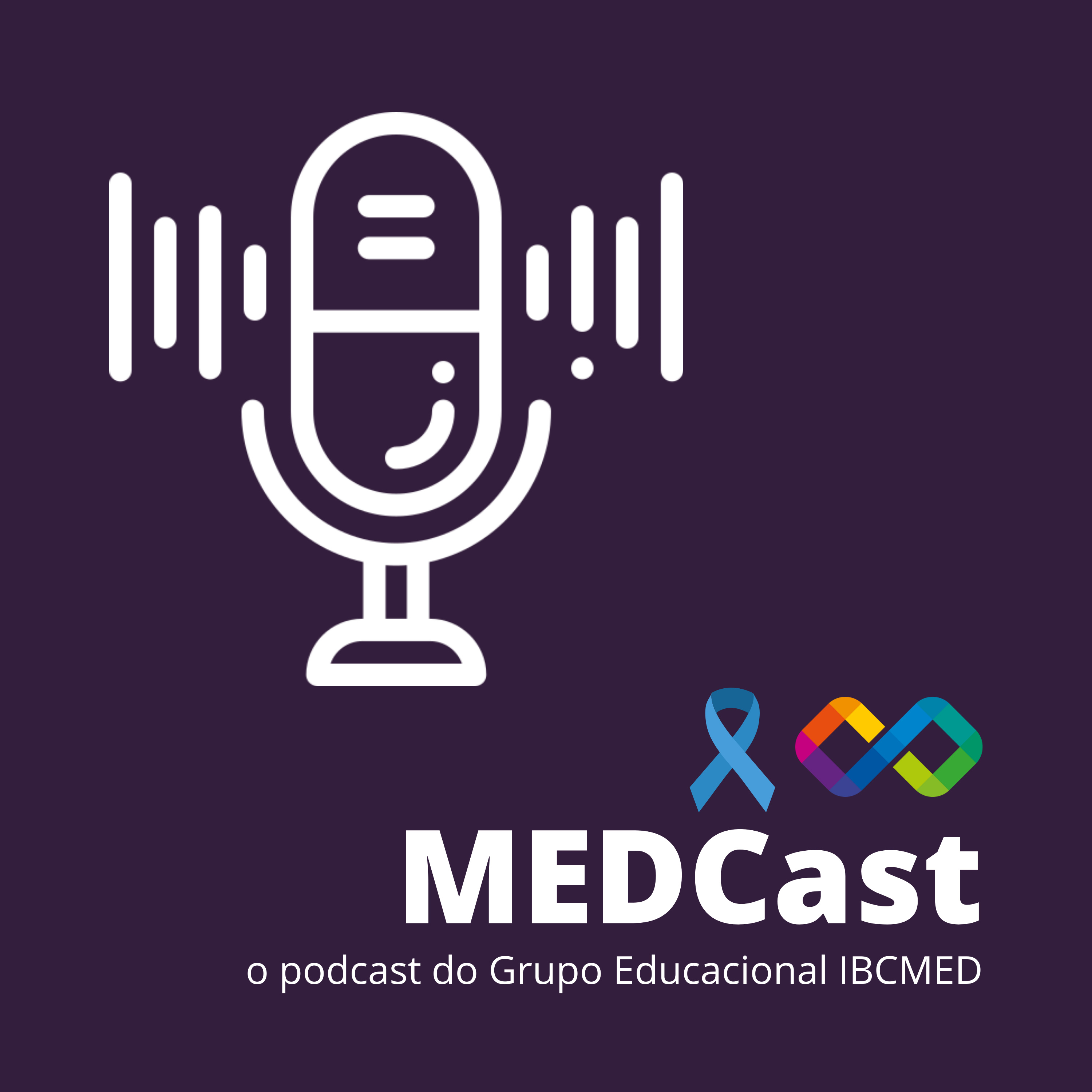 Episódio 6 - MEDCast Especial Novembro Azul  episode artwork