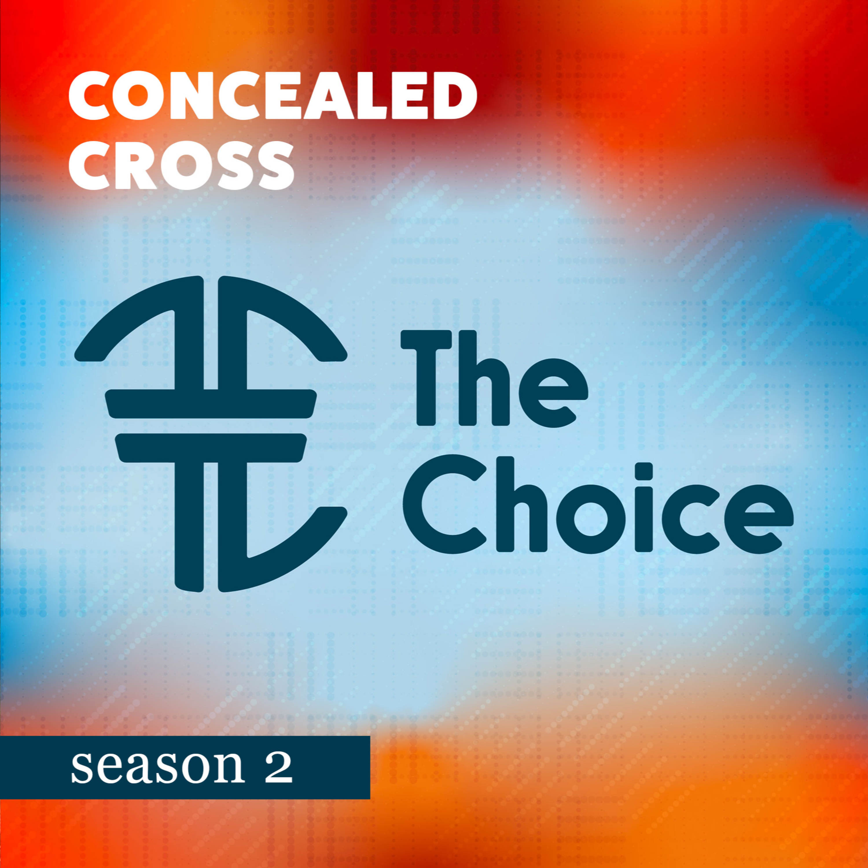 The Choice