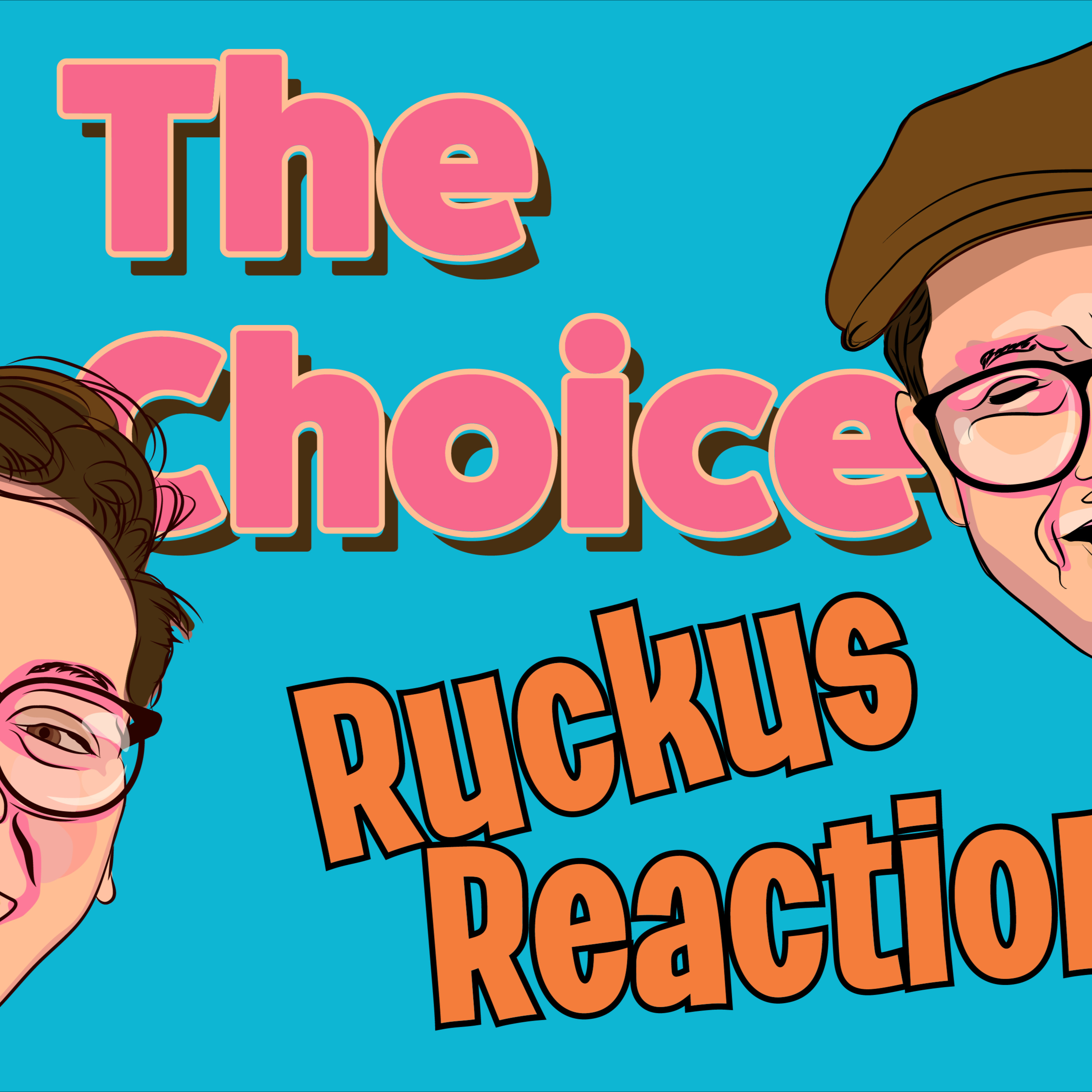 The Choice