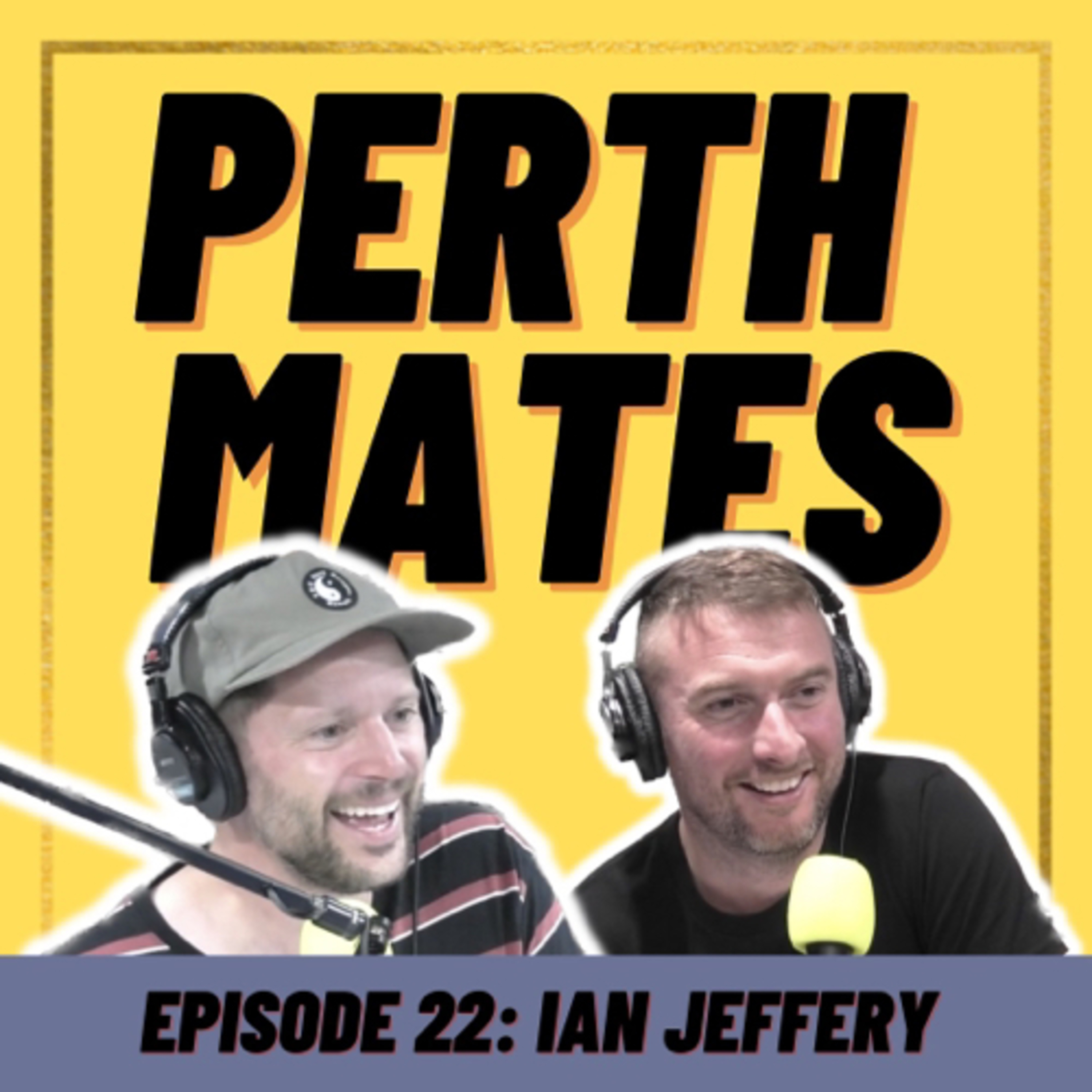 Perth Mates Podcast
