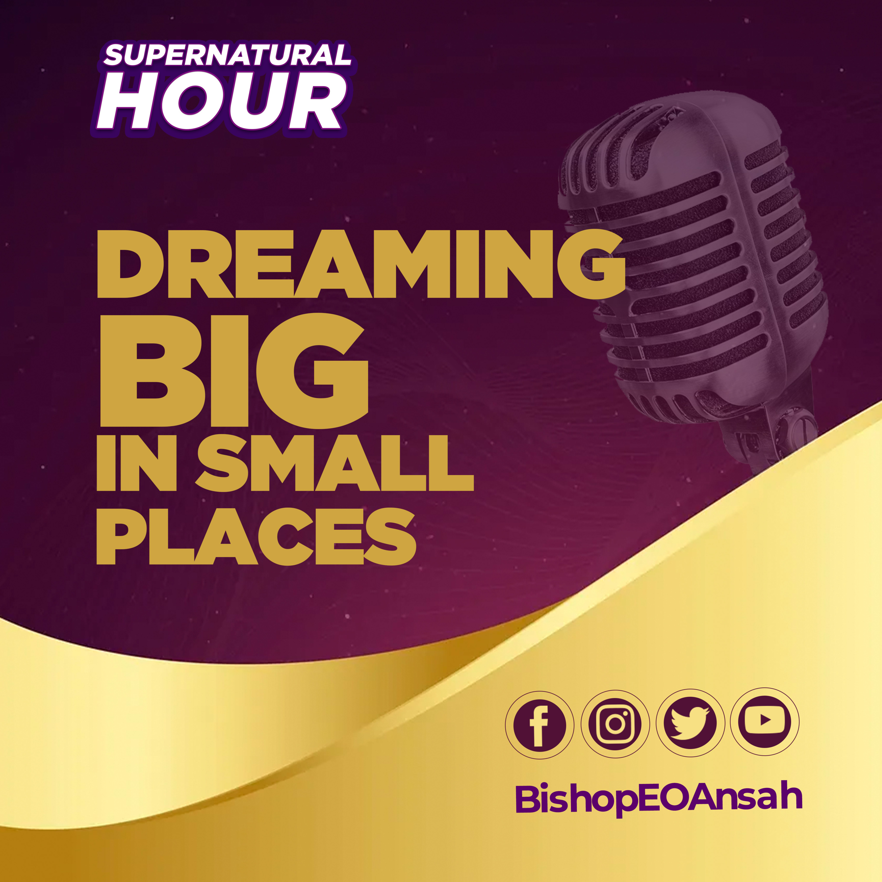 Supernatural Hour with Bishop Dr EO Ansah