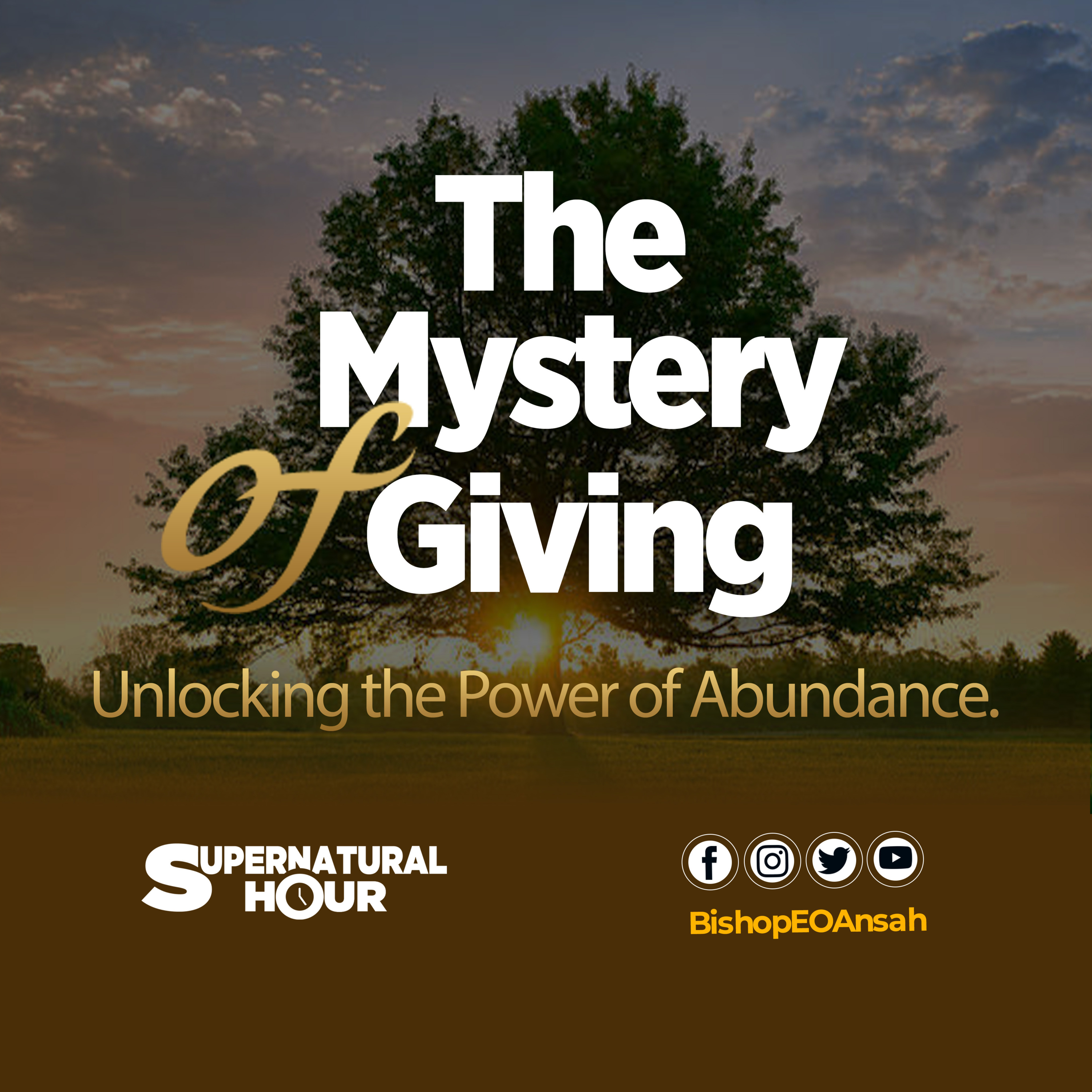 Supernatural Hour with Bishop Dr EO Ansah