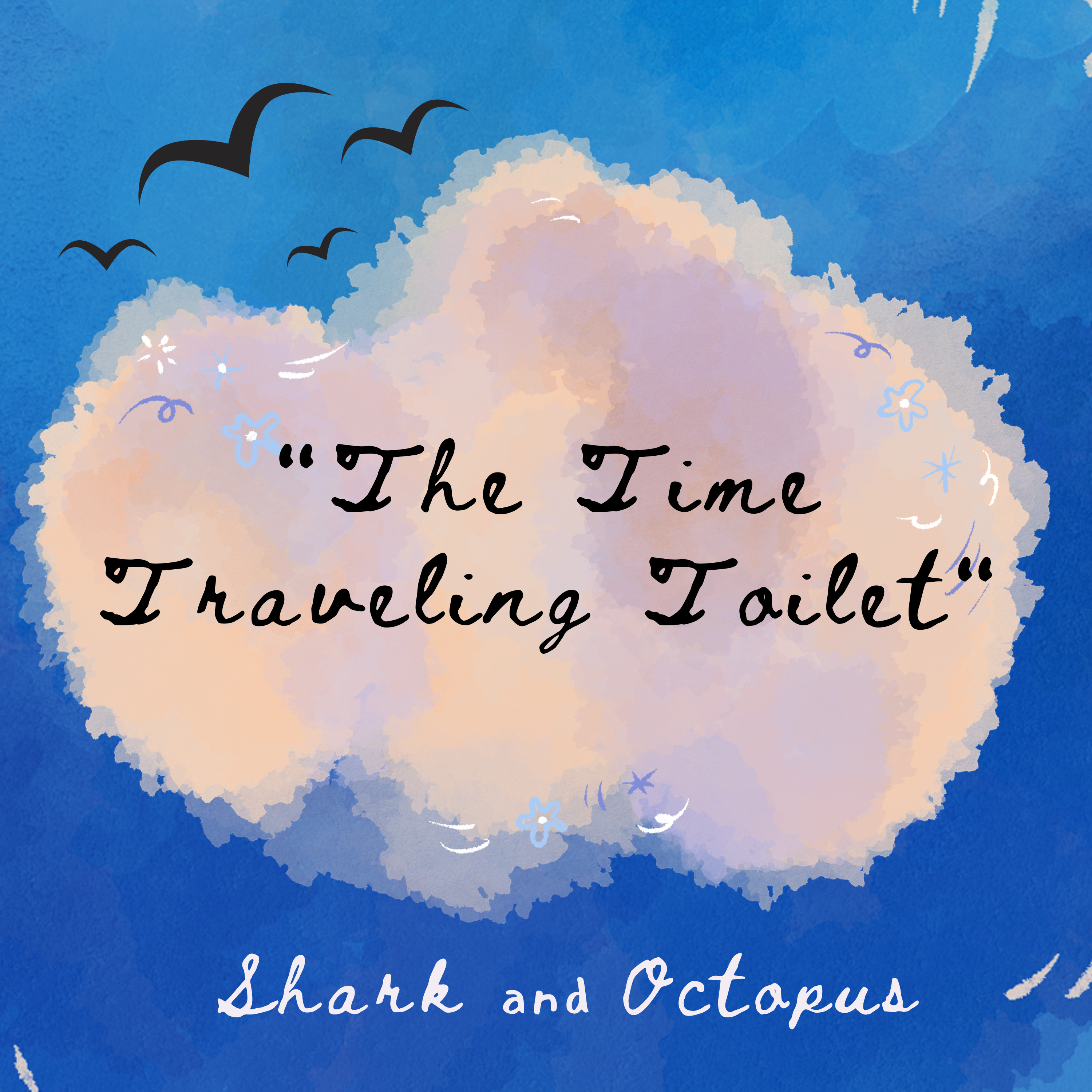The Time Traveling Toilet