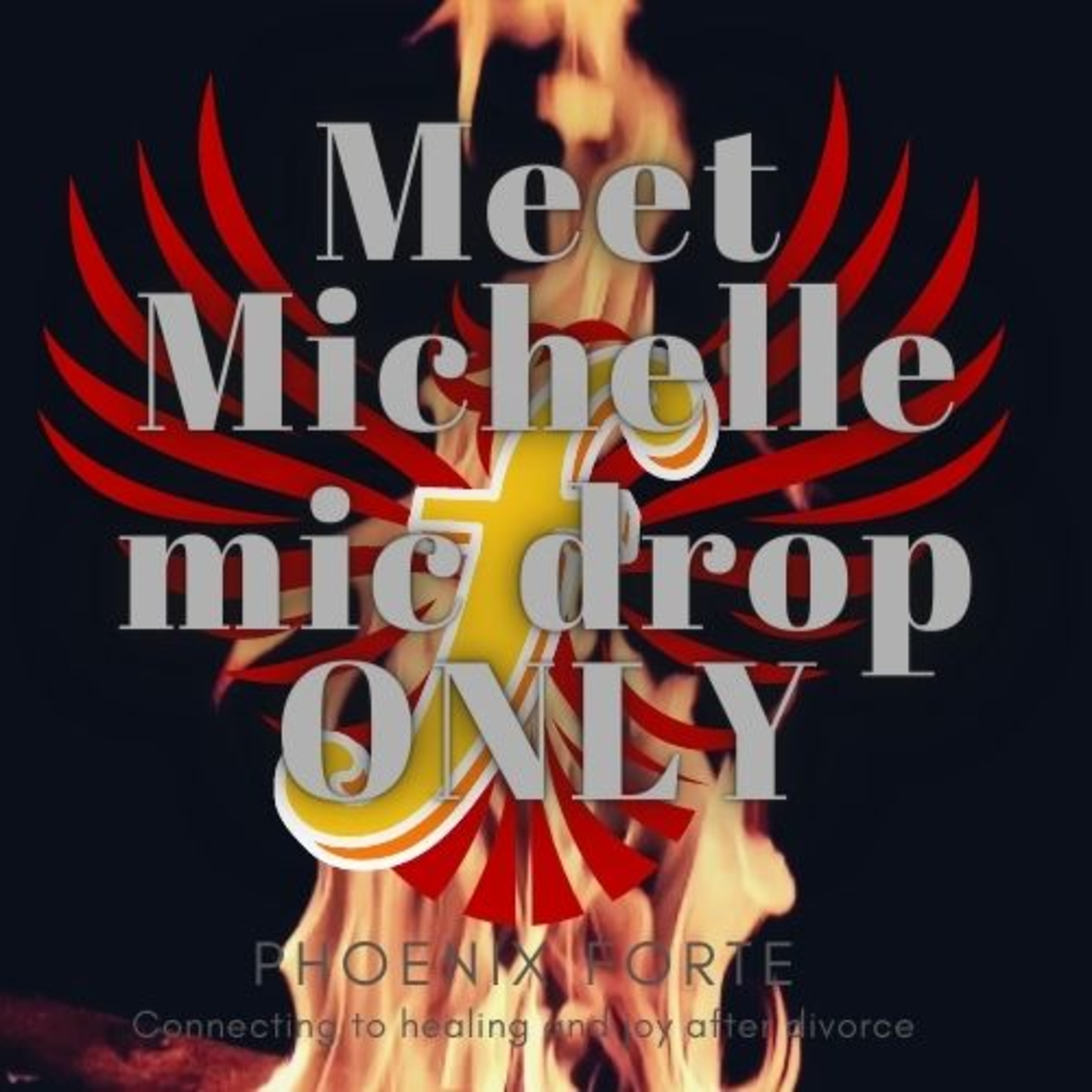 Meet Michelle- Mic drop only episode artwork