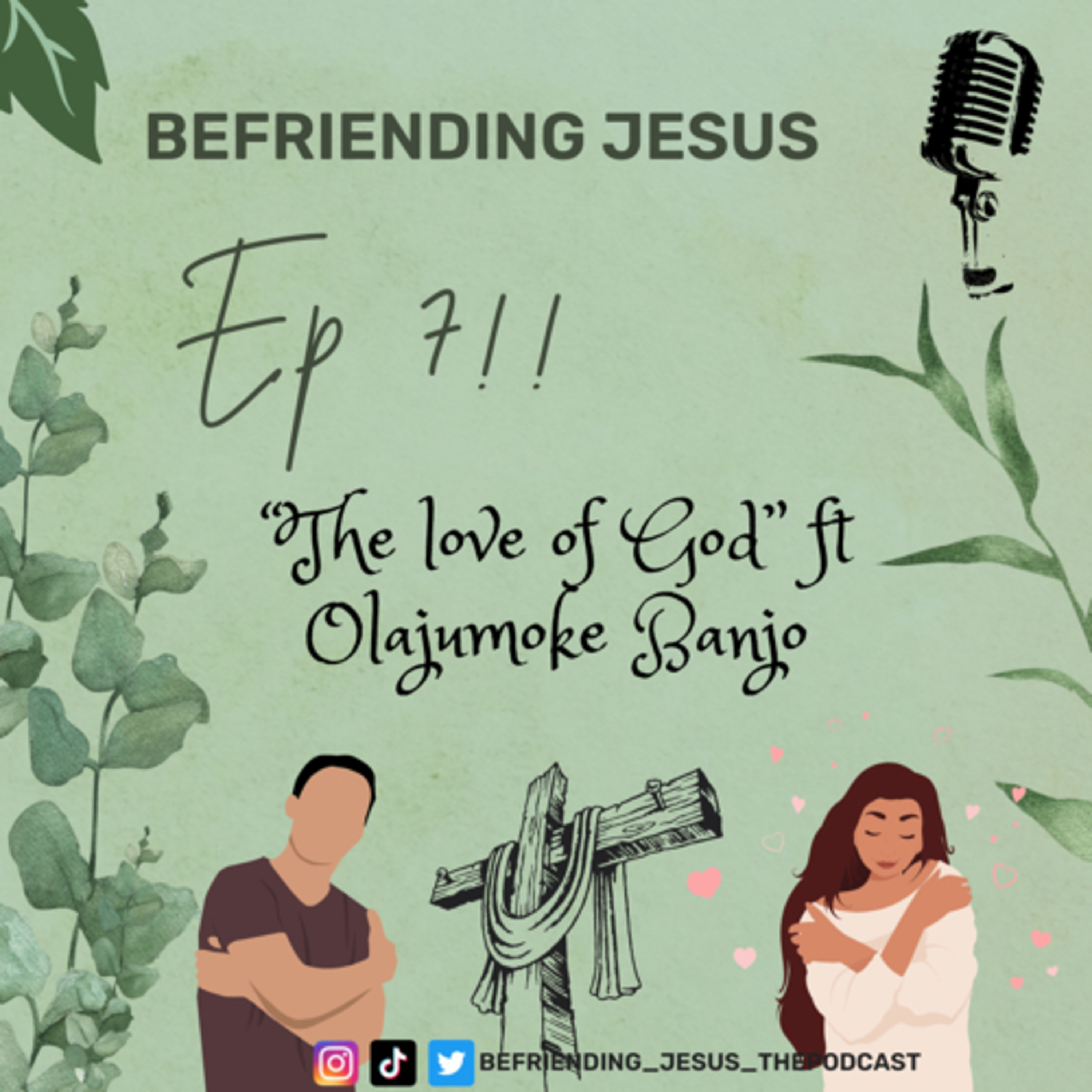 BEFRIENDING JESUS