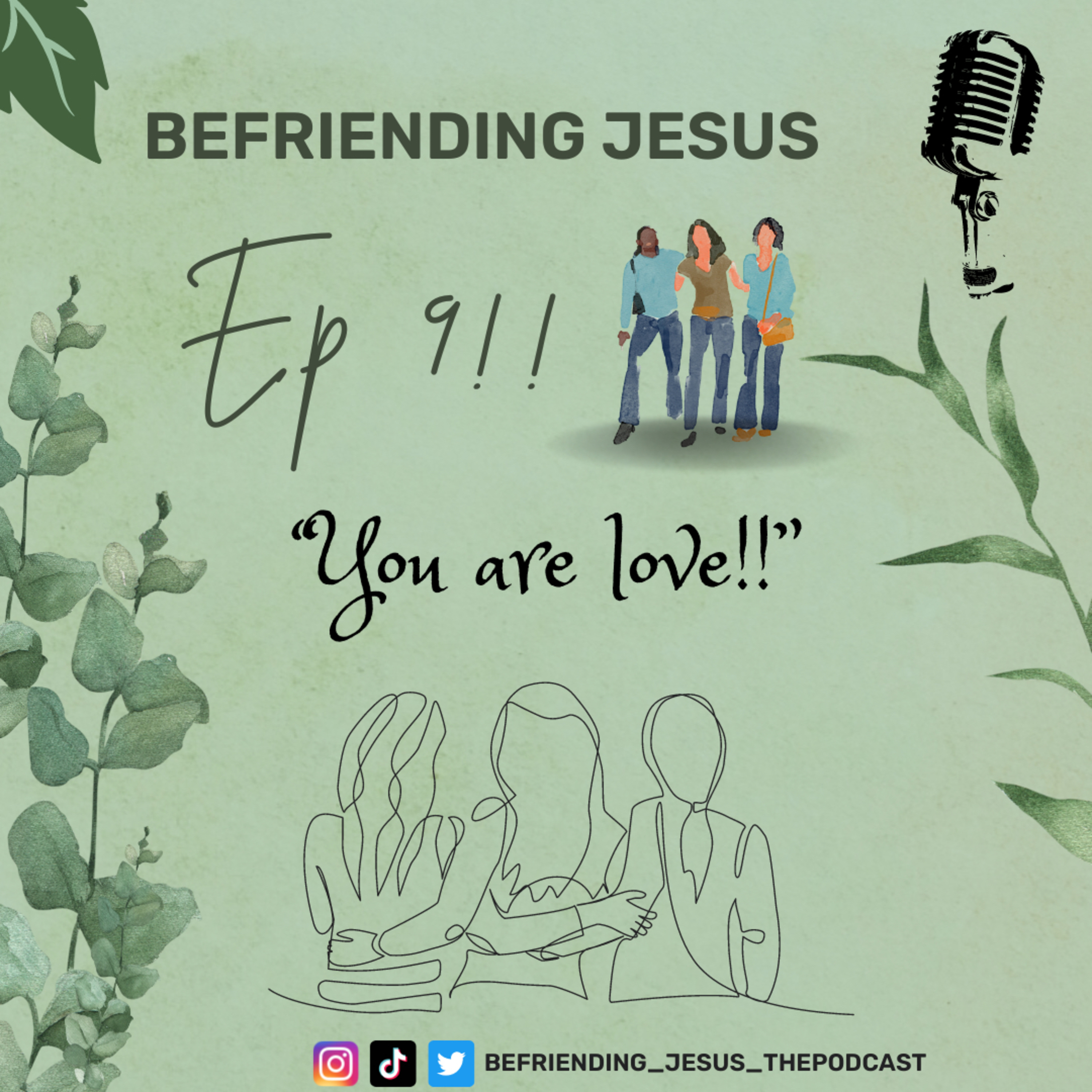 BEFRIENDING JESUS