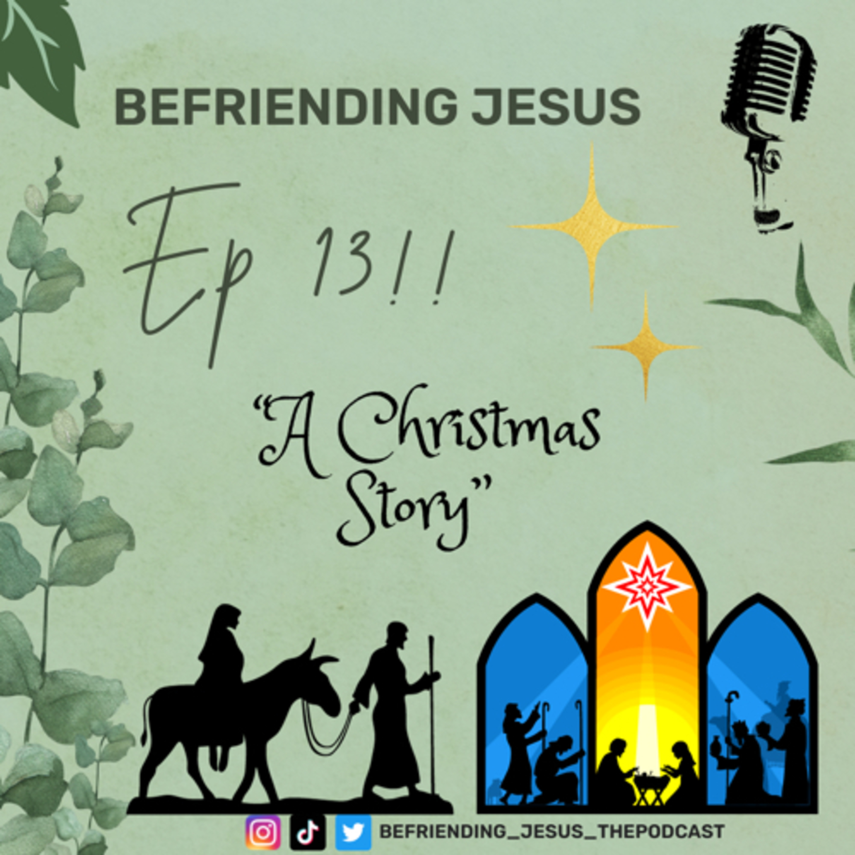 BEFRIENDING JESUS