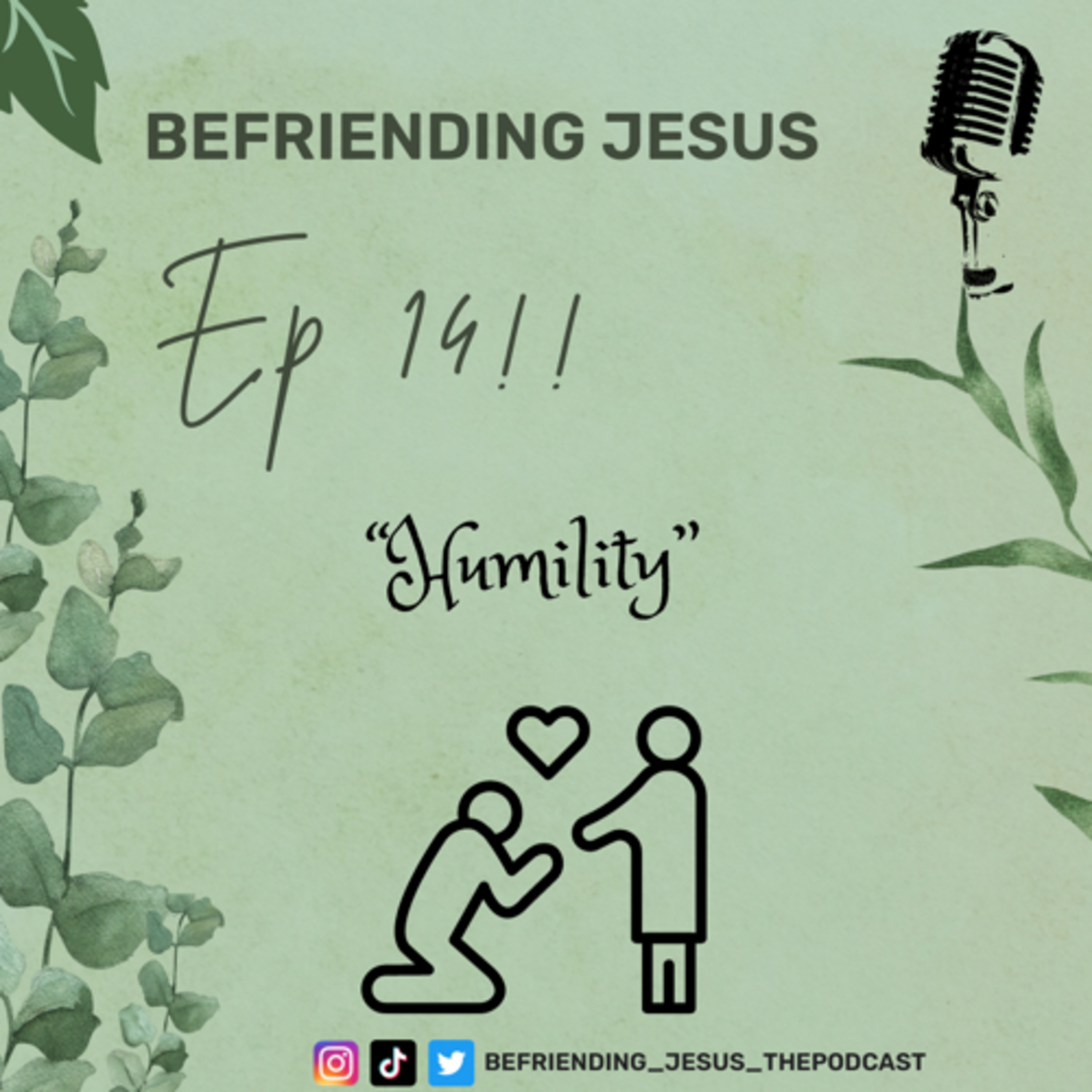 BEFRIENDING JESUS