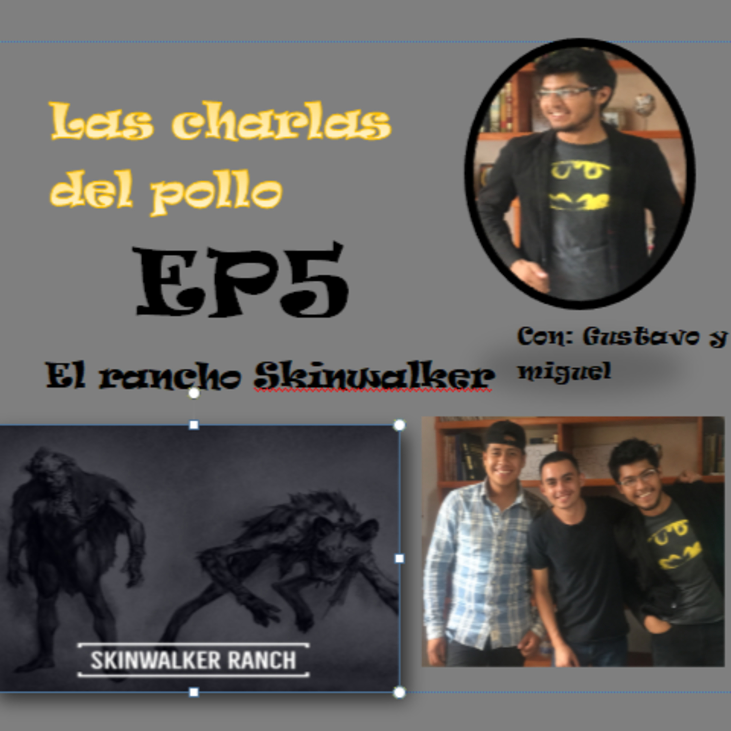 EP5 El Rancho Skinwalker episode artwork