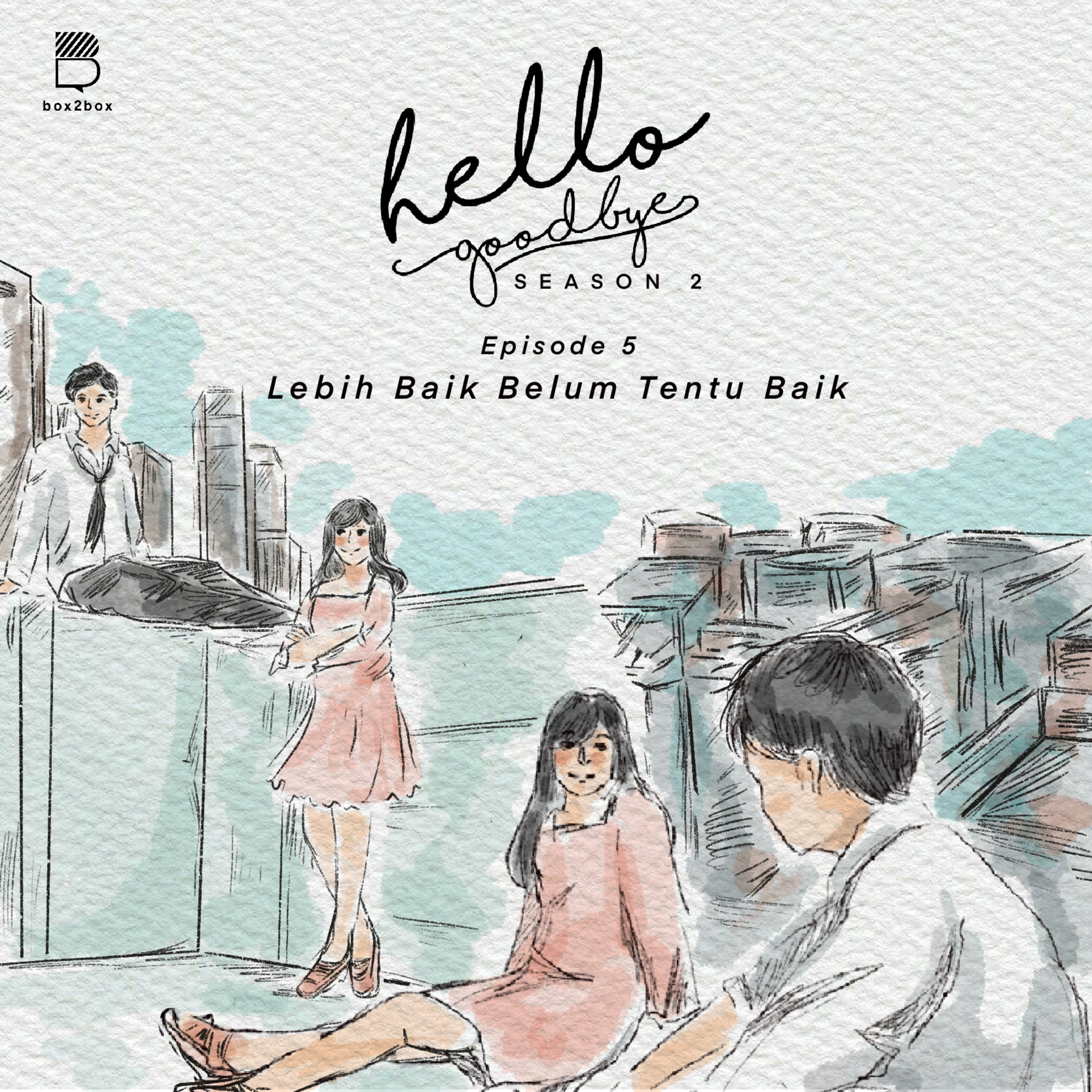 Hello Goodbye