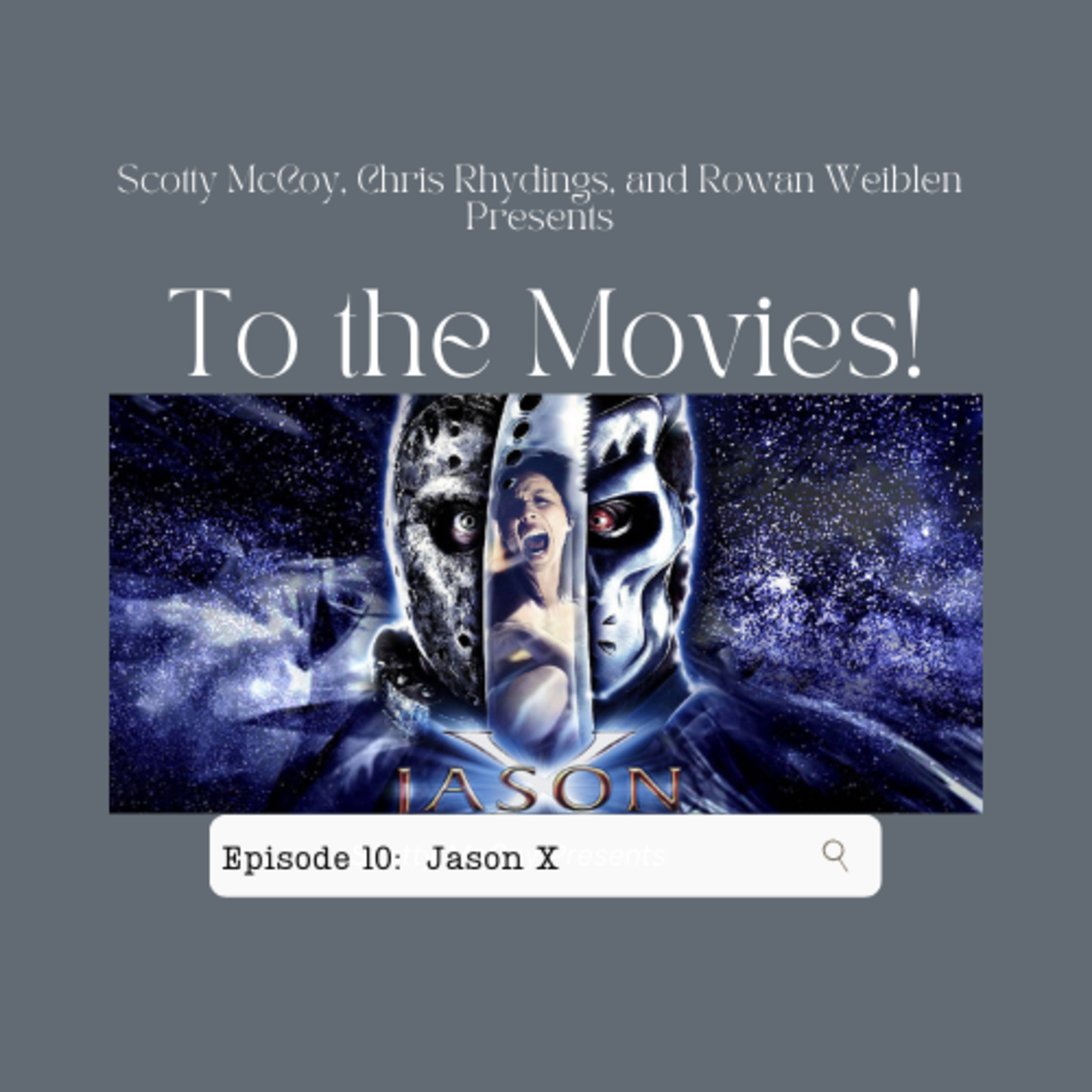 To The Movies!