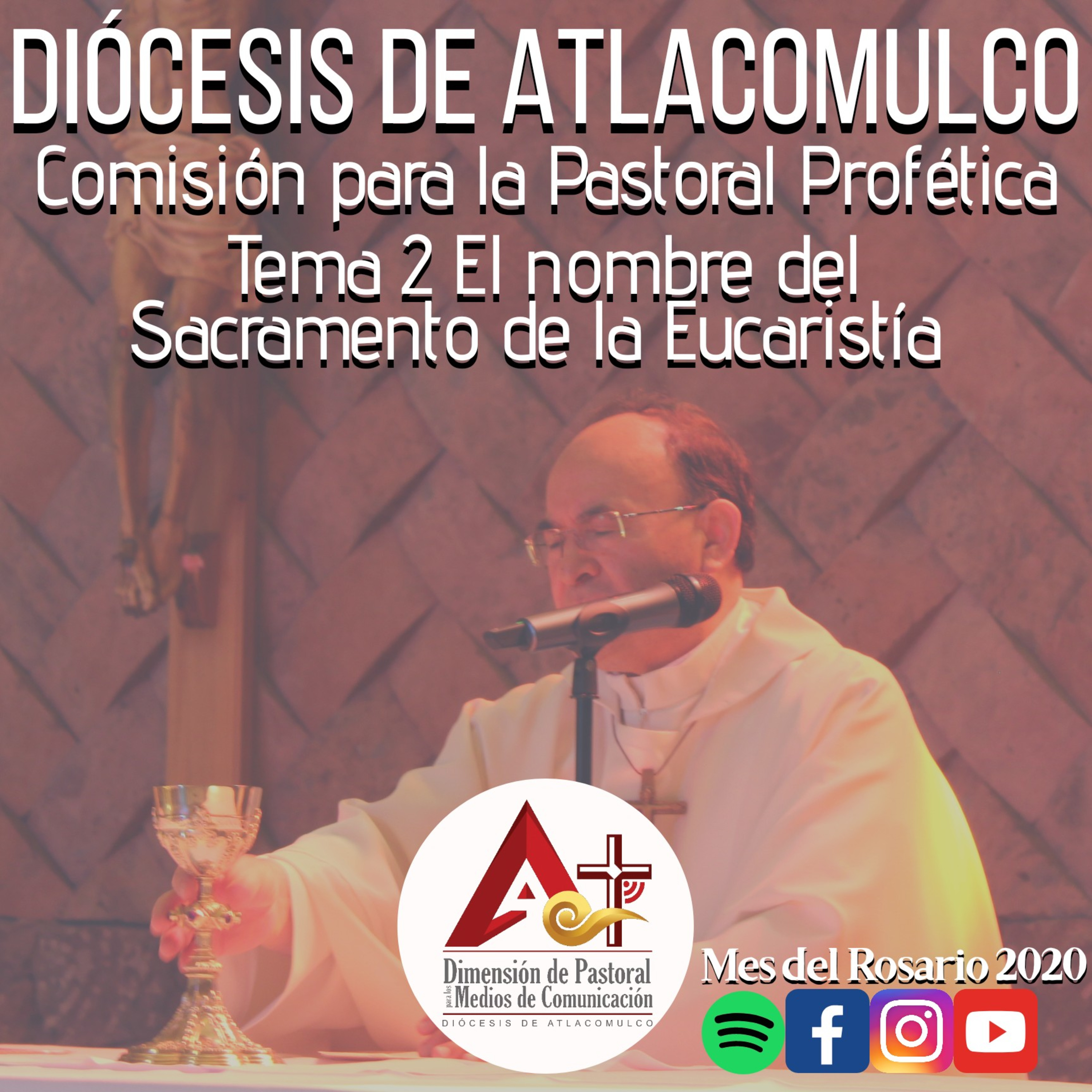 Tema 2 El nombre del Sacramento de la Eucaristía  episode artwork