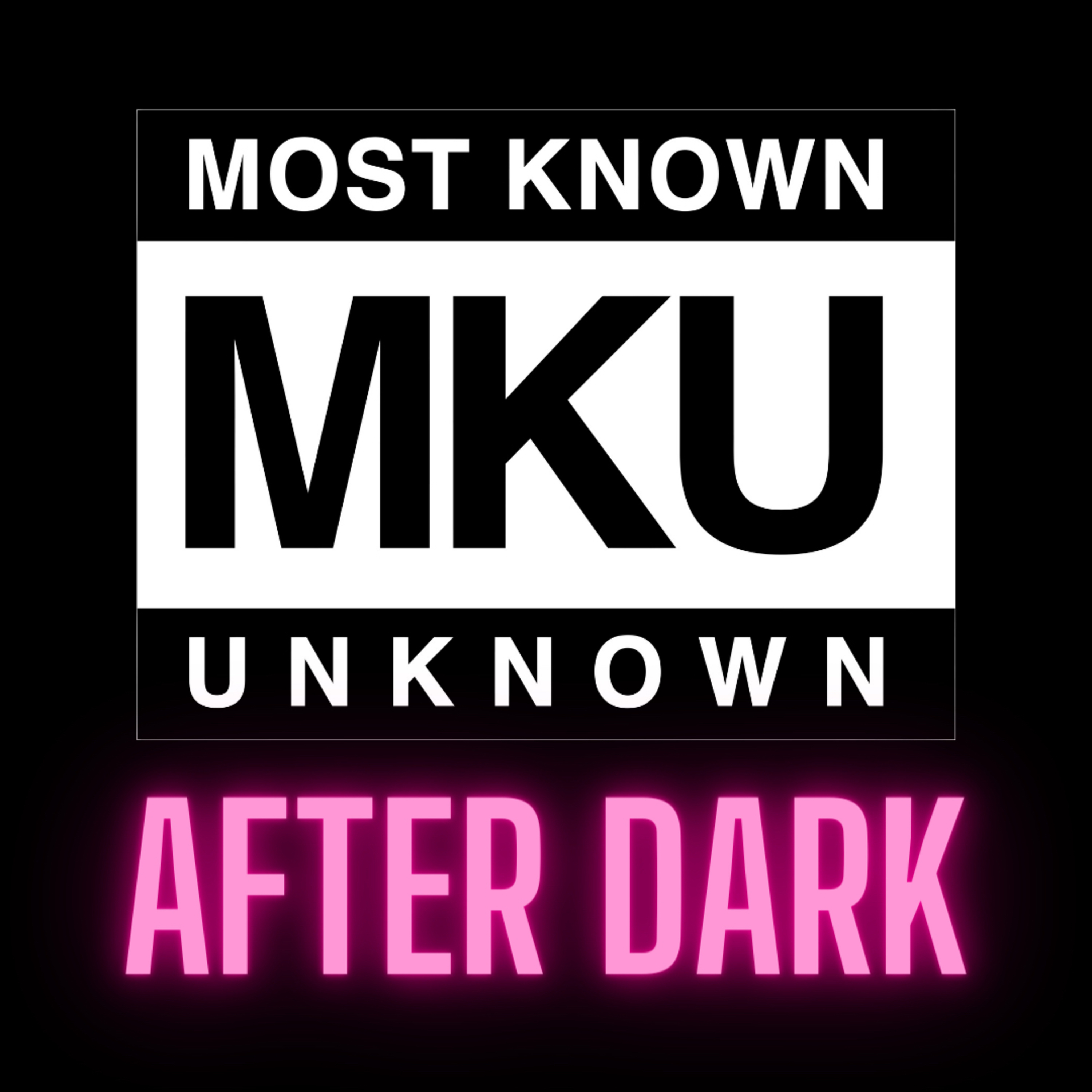 Patreon Preview- MKU After Dark Pilot Episode (Visual) episode artwork