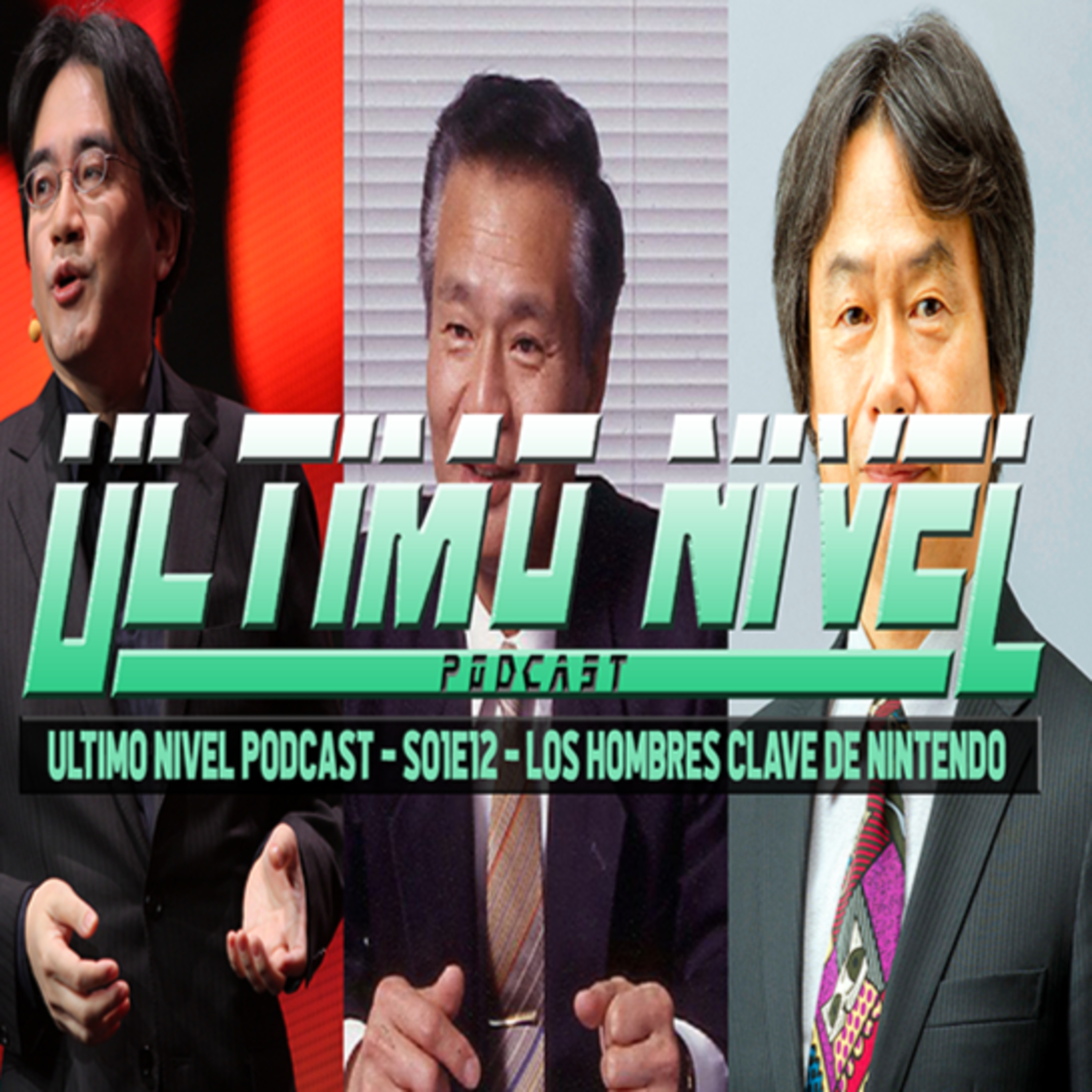 Ultimo Nivel Podcast