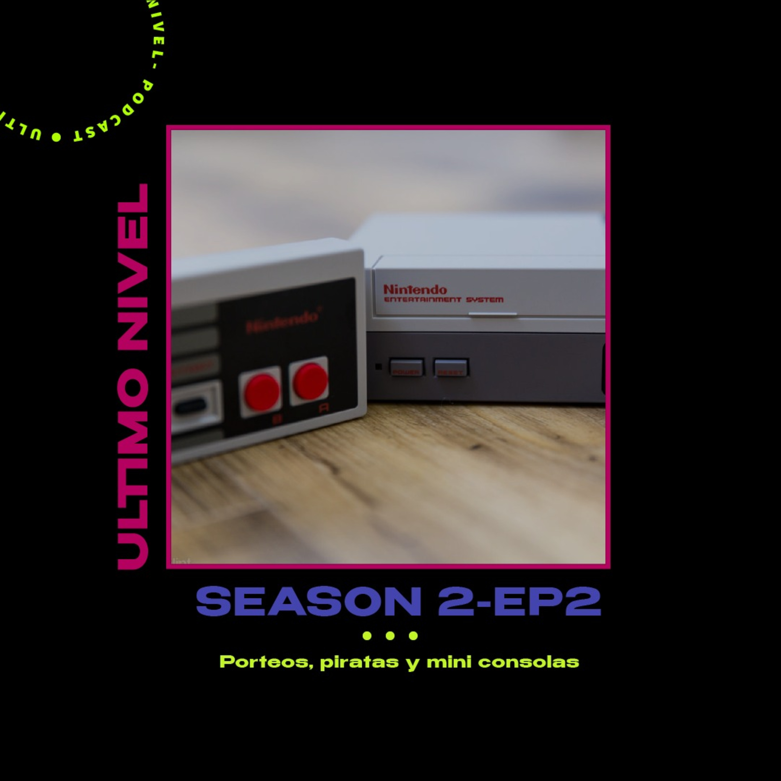 Ultimo Nivel Podcast