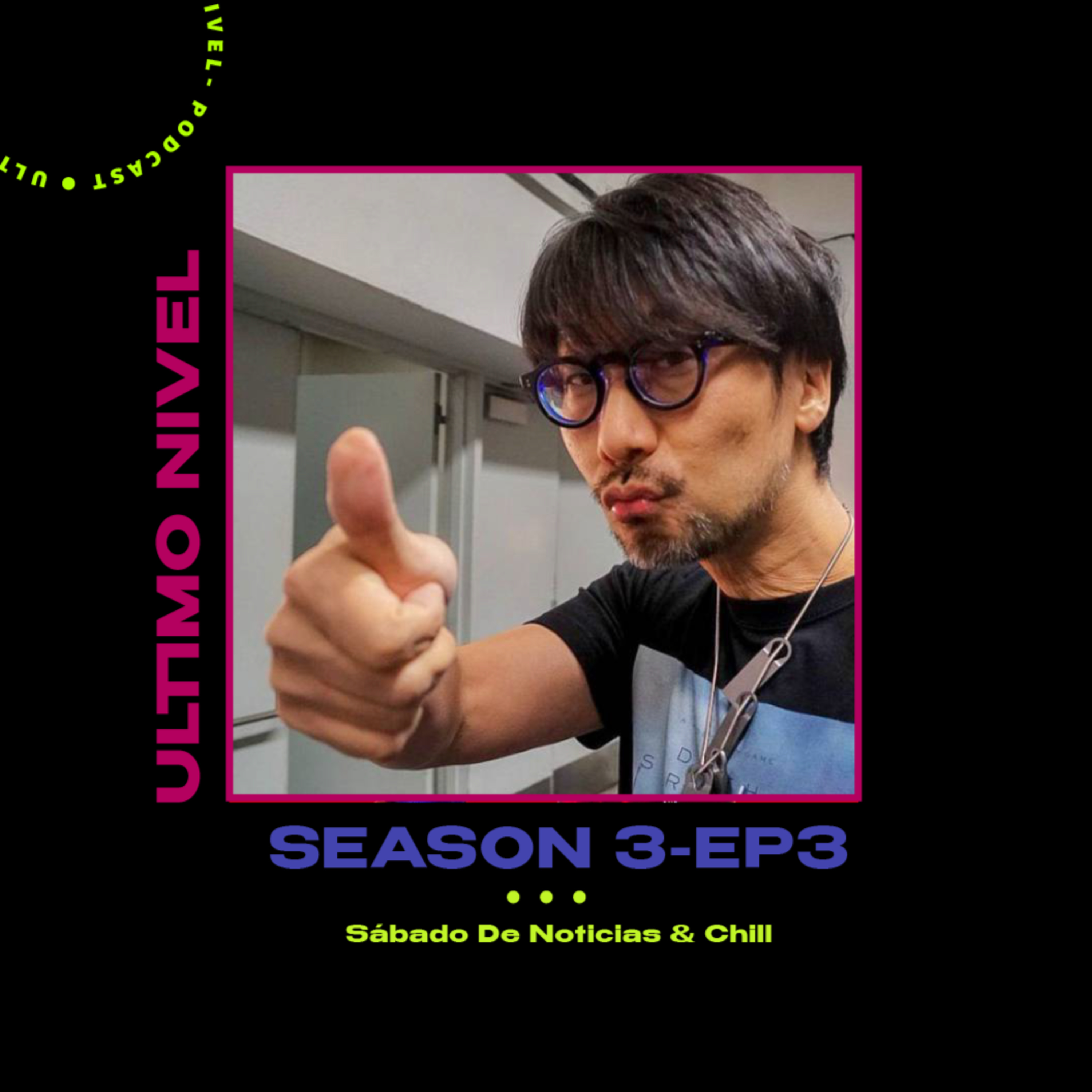 Portada de Ultimo Nivel Podcast
