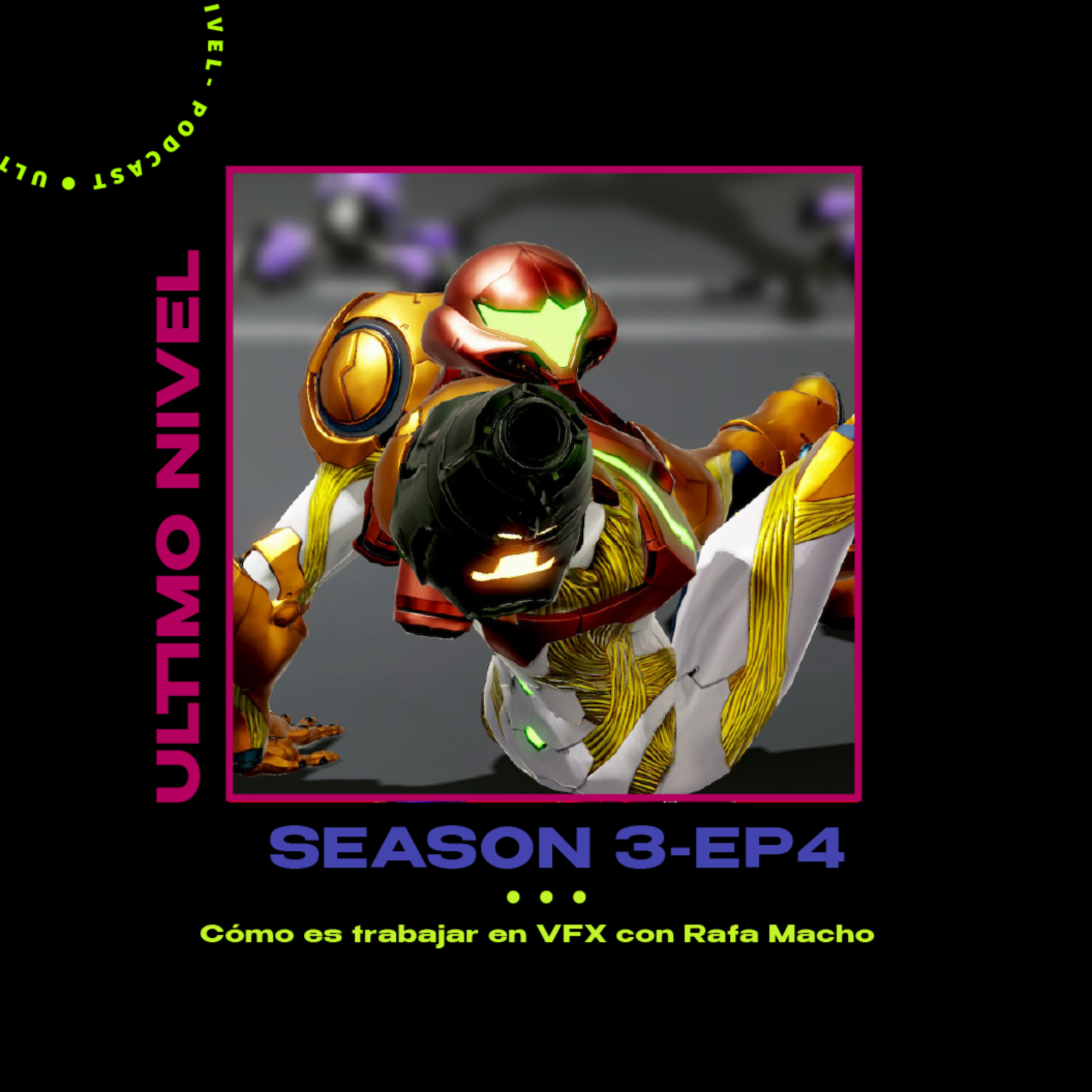 Portada de Ultimo Nivel Podcast