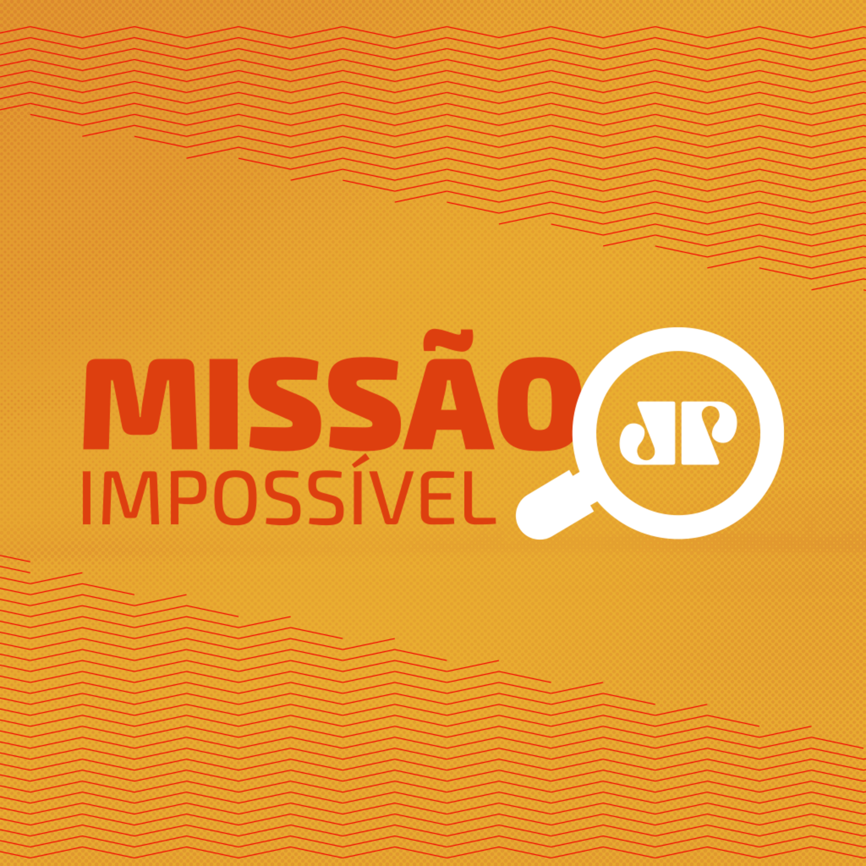MISSÃO IMPOSSÍVEL - TERÇA - 04 10 22 episode artwork