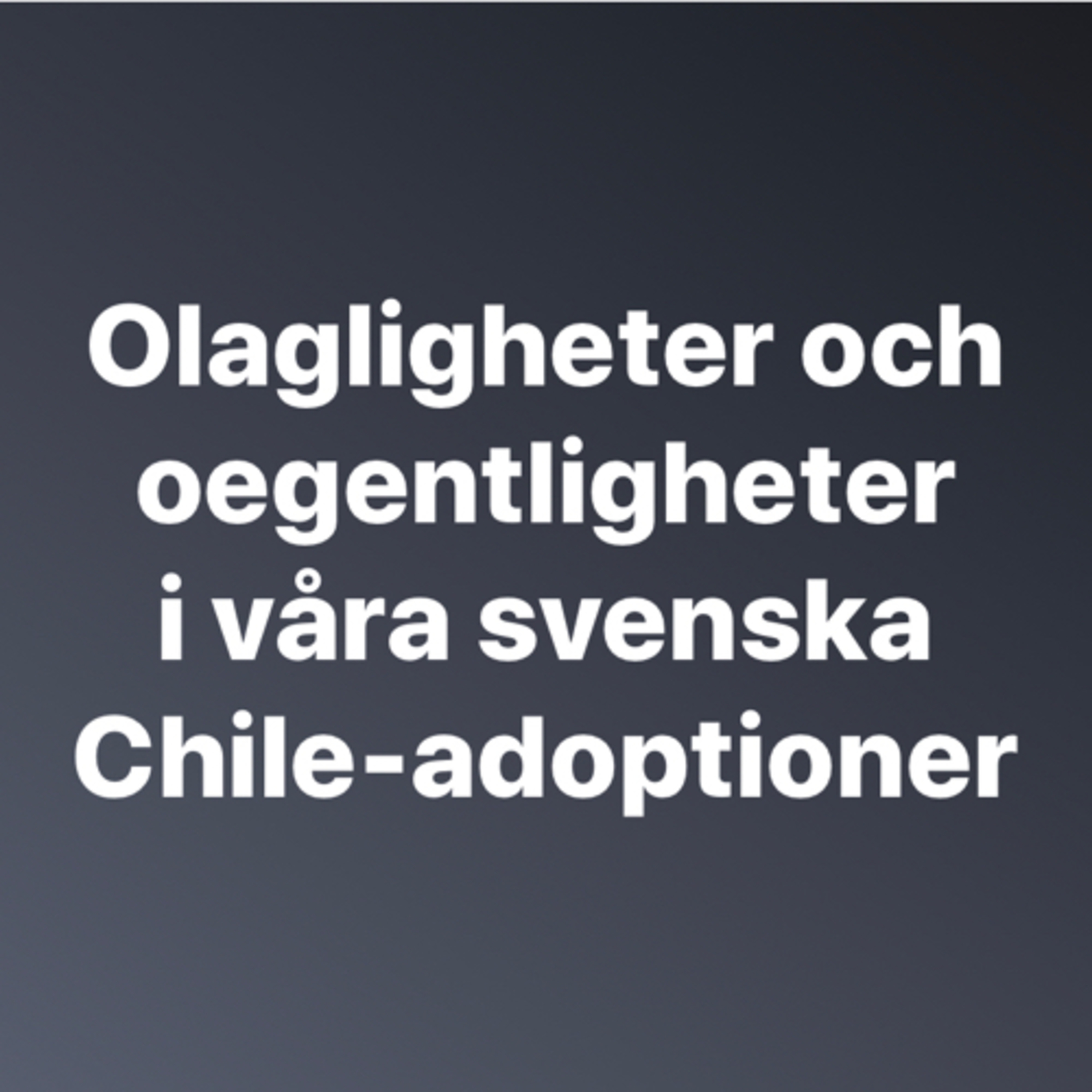 Chileadoption.se Podd
