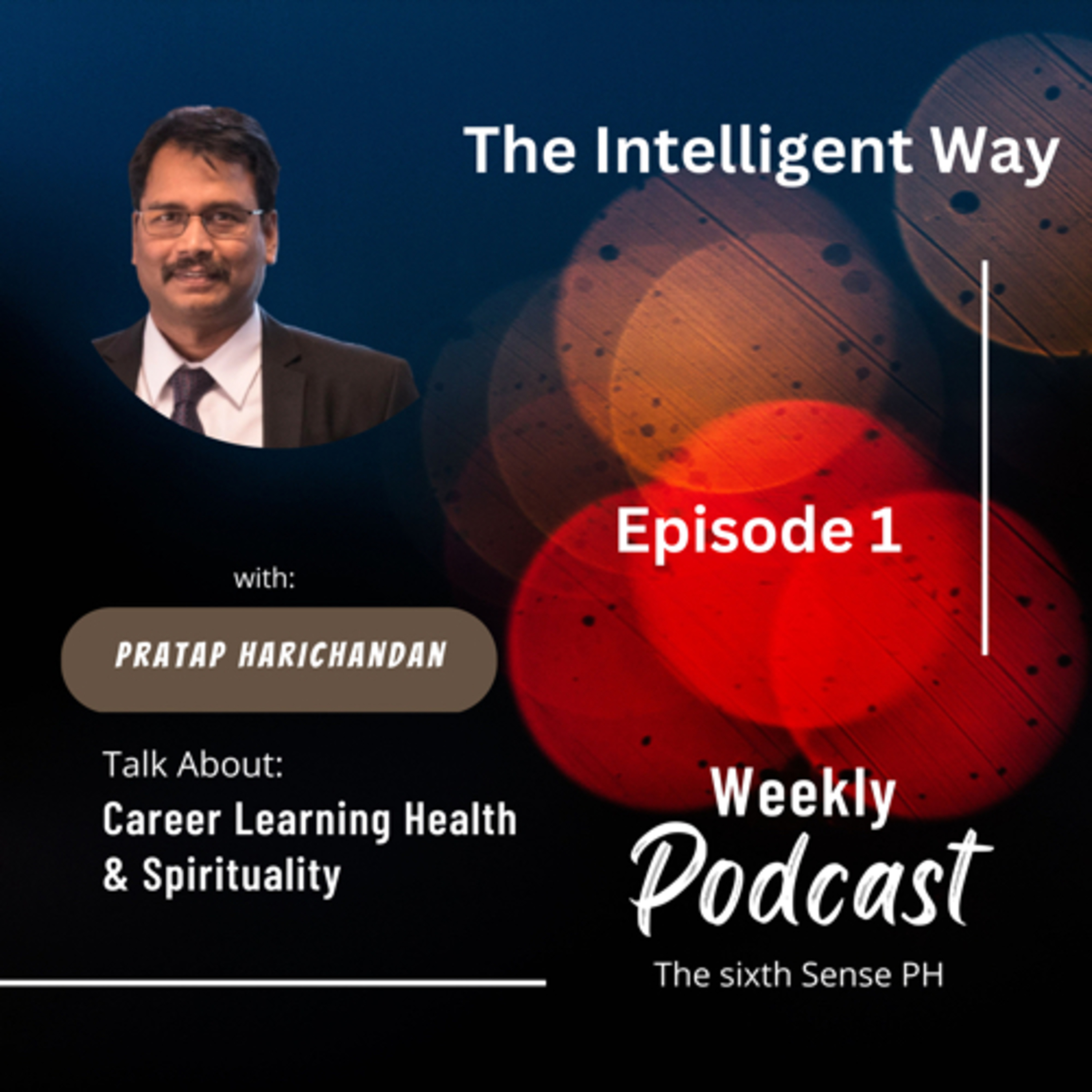 The Intelligent Way - Episode 1 episode artwork