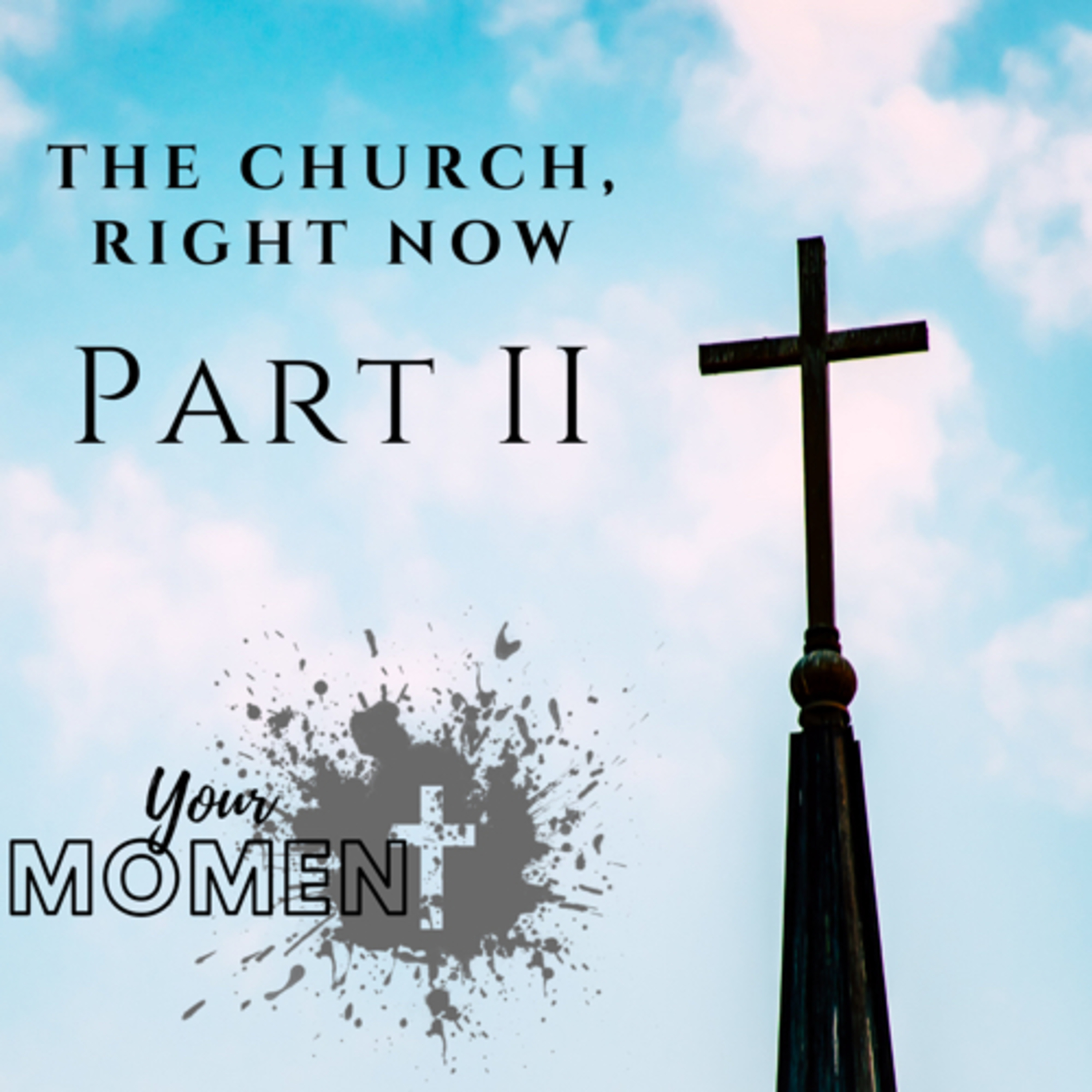 The Church, Right Now Pt.2 episode artwork