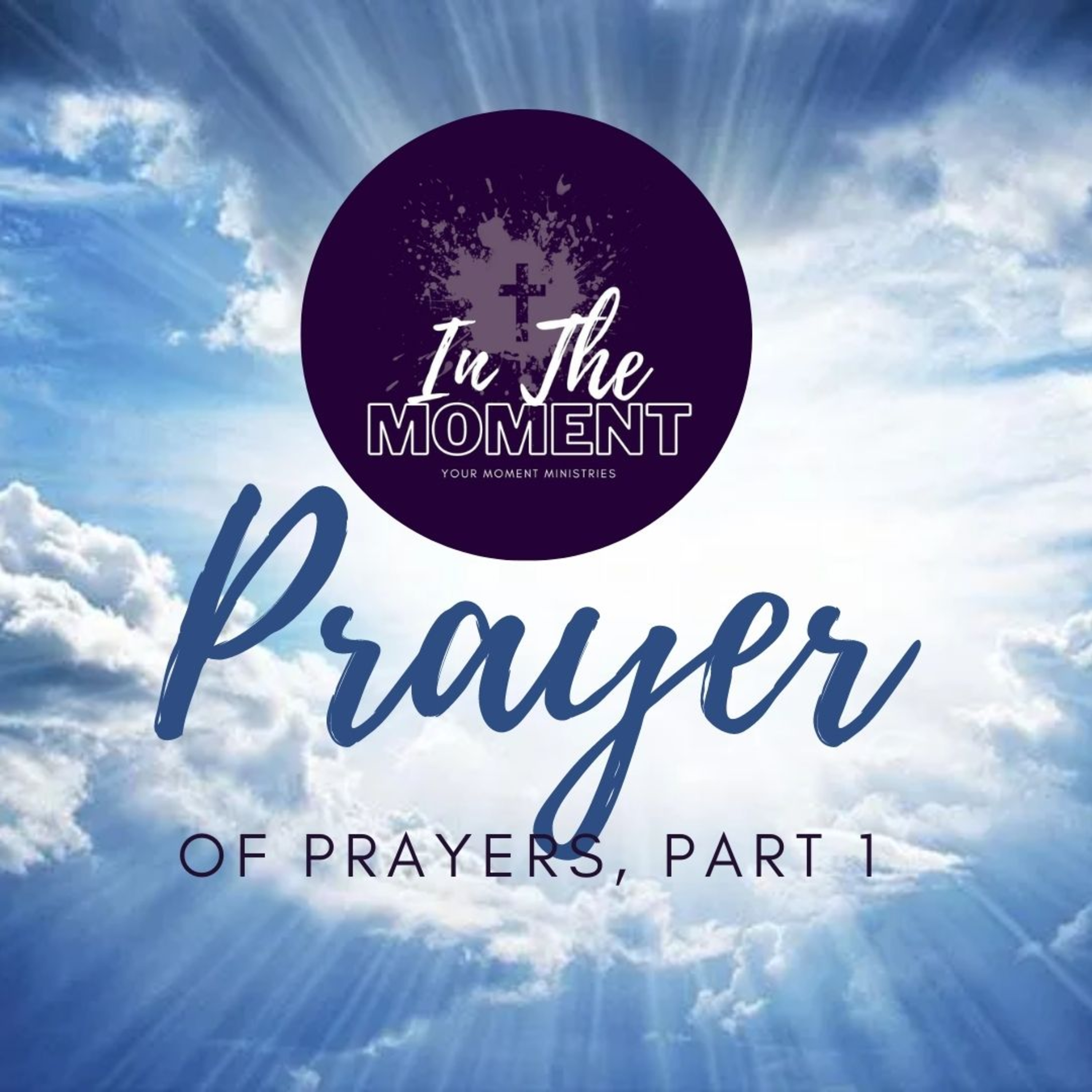 Prayer of Prayers  episode artwork
