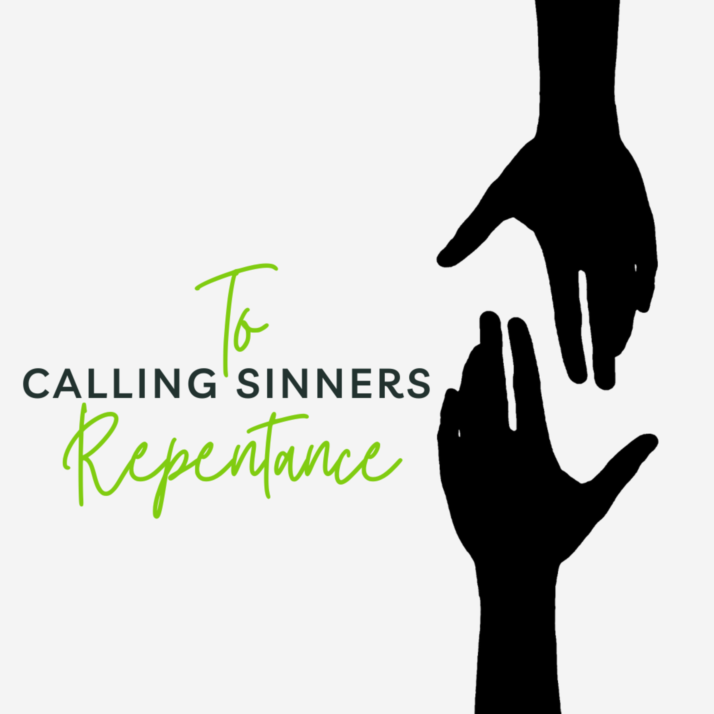 Calling Sinners To Repentance episode artwork