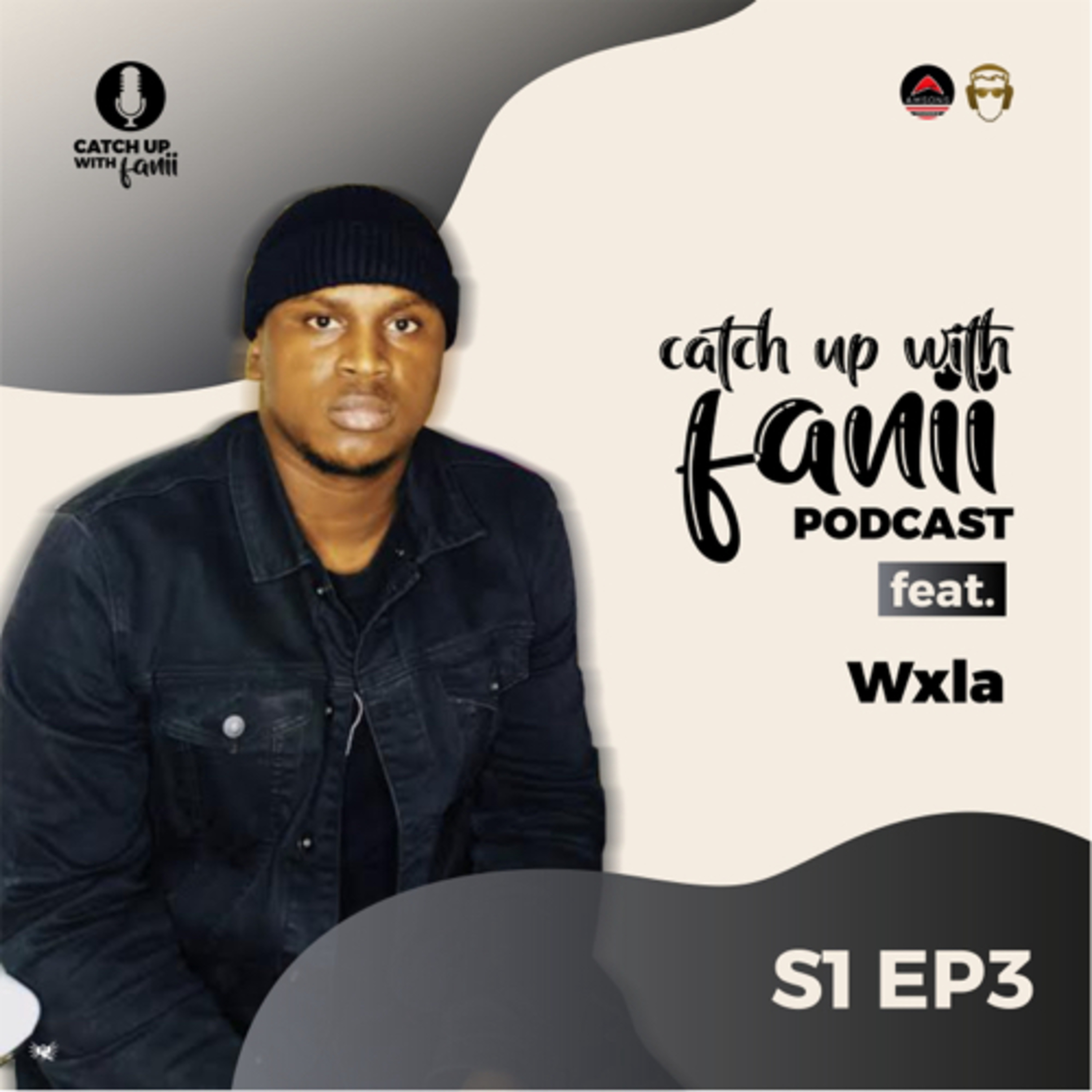 S1Ep3 - Wxla