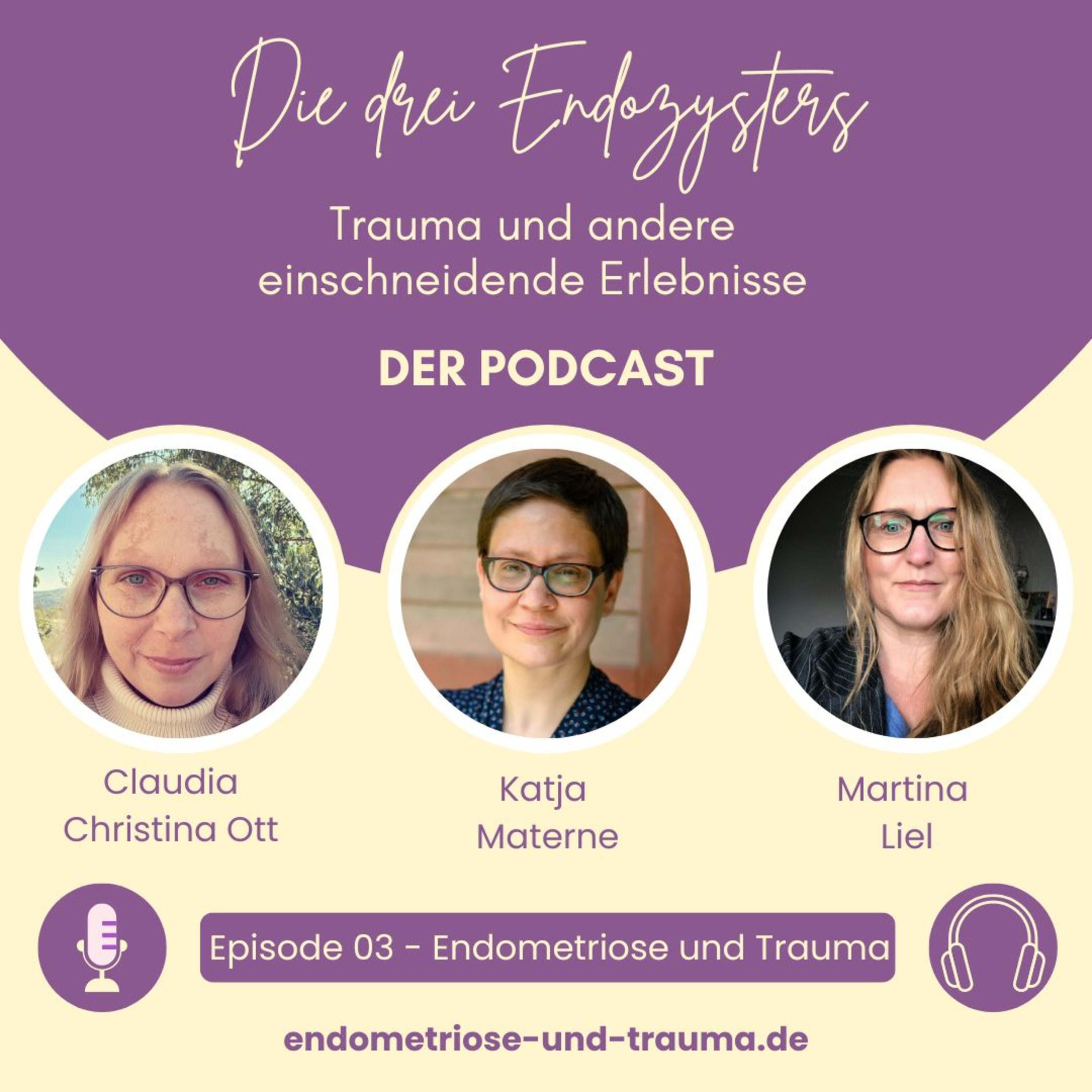 Die 3 Endozysters