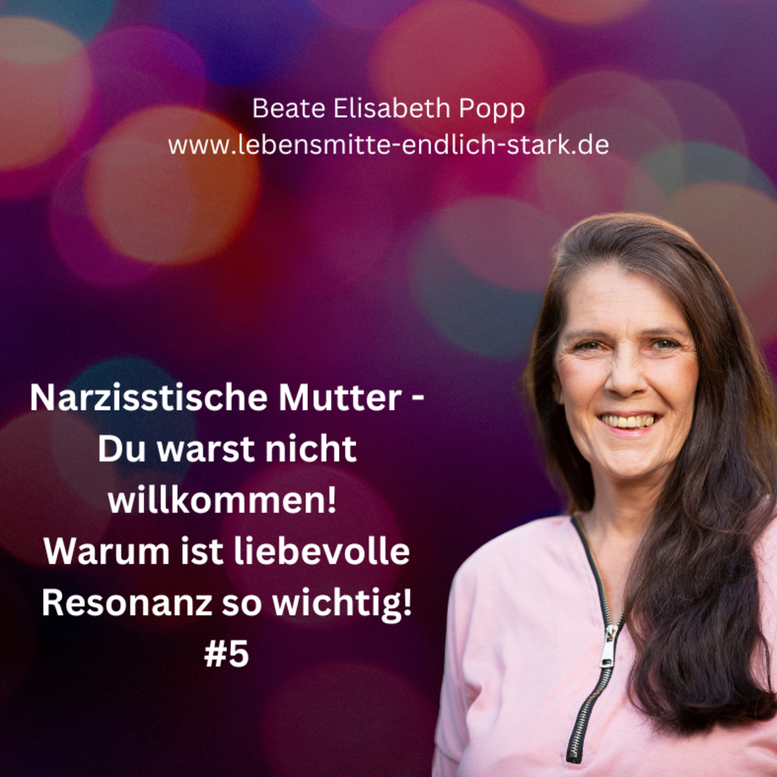 Narzisstische Mutter - Traumafolgen - Trauma bewältigen