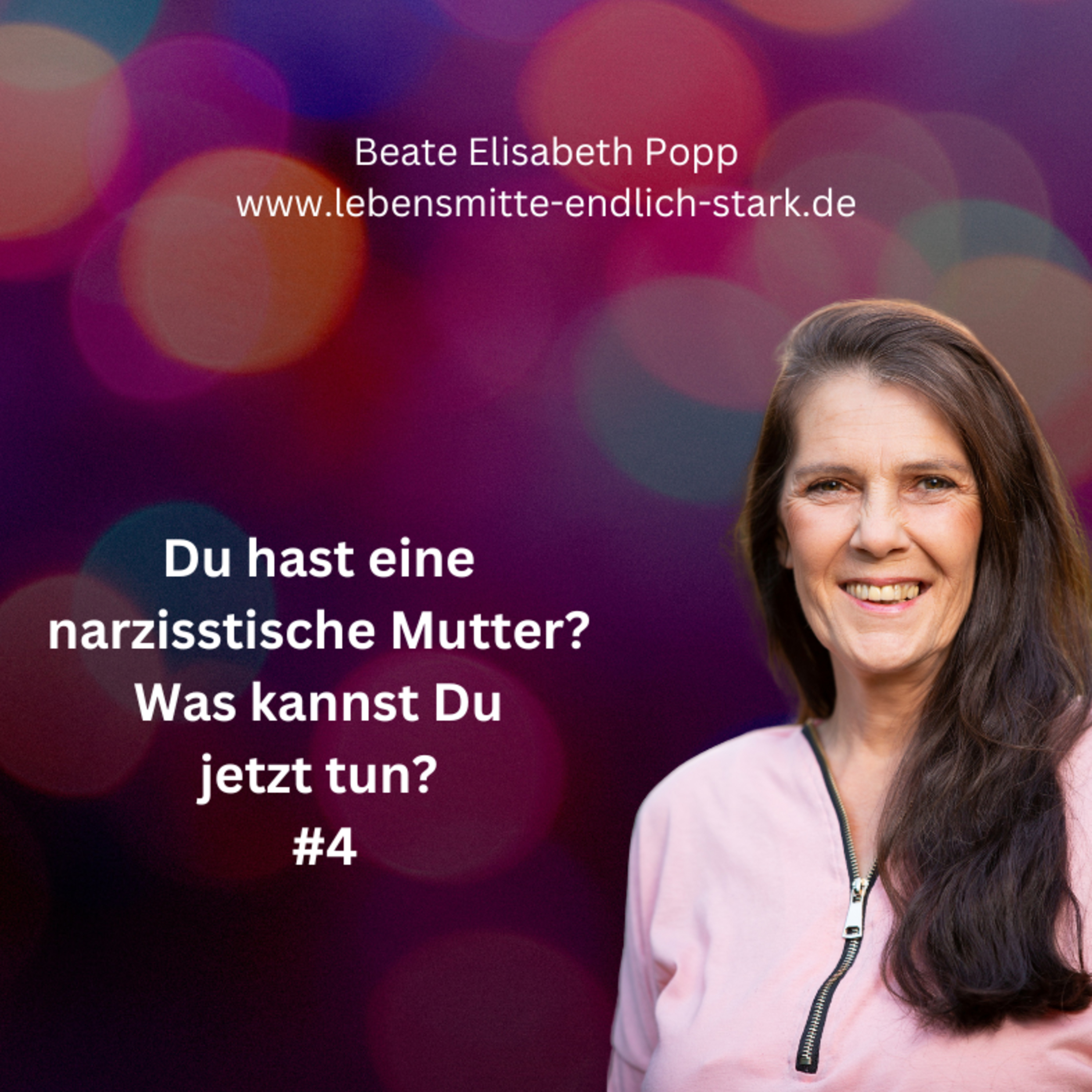 Narzisstische Mutter - Traumafolgen - Trauma bewältigen